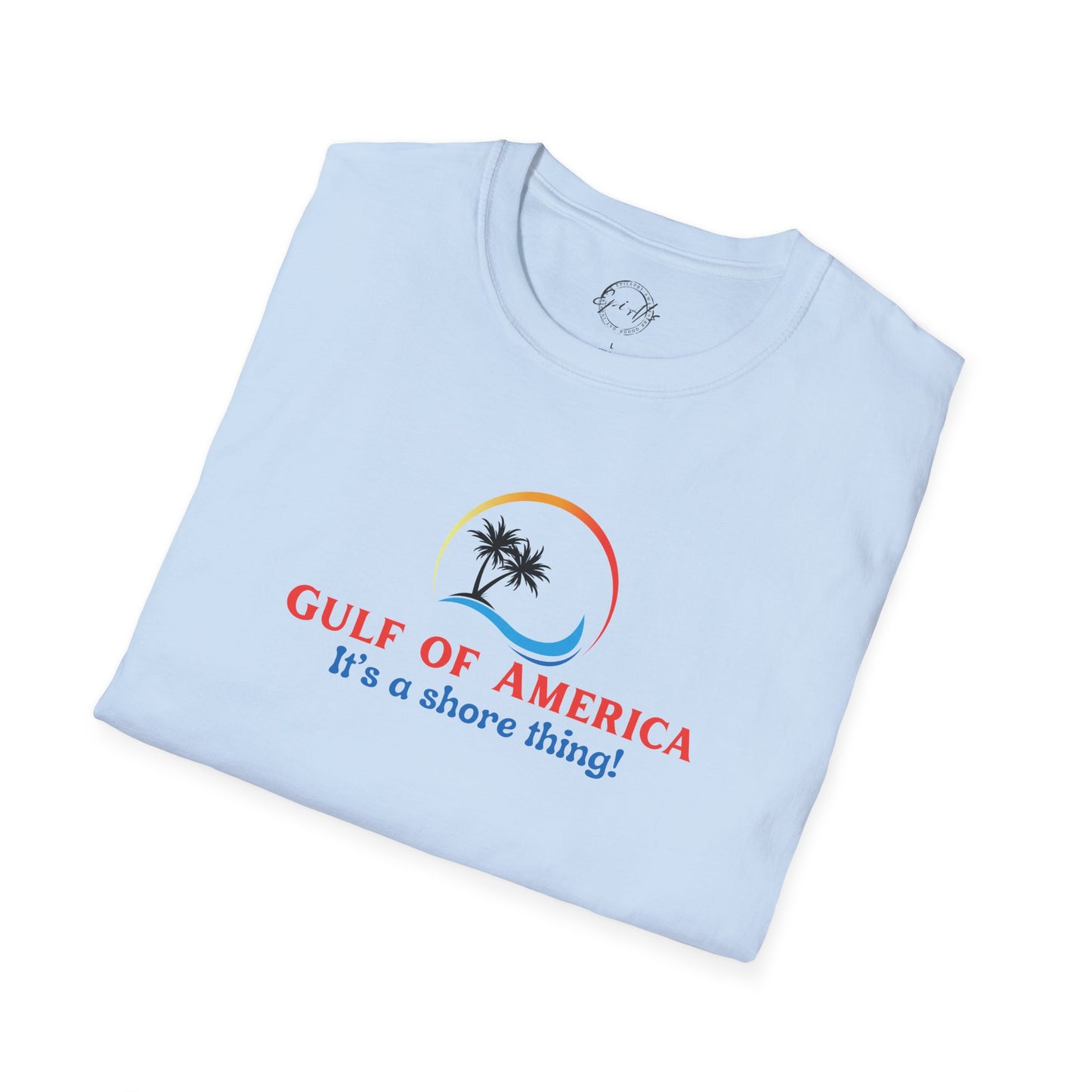 Gulf of America "It's a Shore Thing!" Softstyle T-Shirt