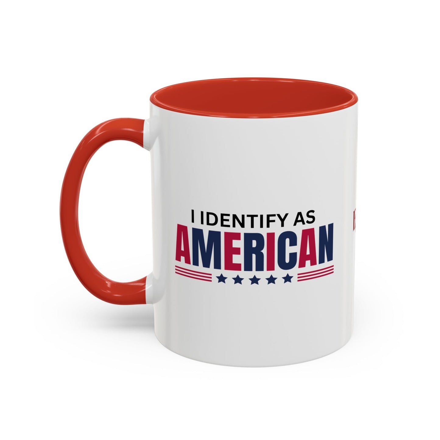 I Identify as American Accent Coffee Mug - 11 oz & 15 oz Printify