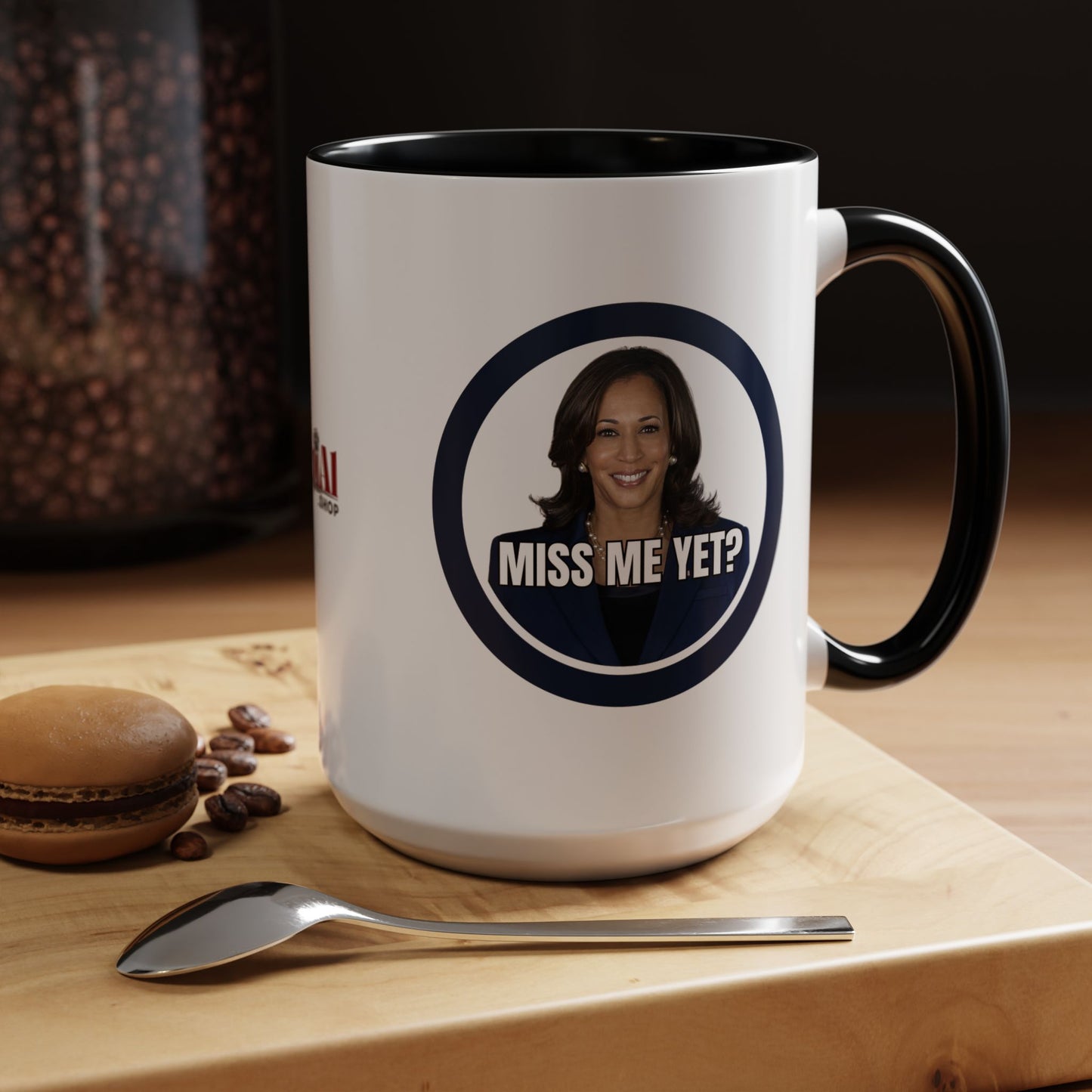 Political Accent Coffee Mug - "Miss Me Yet?" - Fun Gift for Coffee Lovers