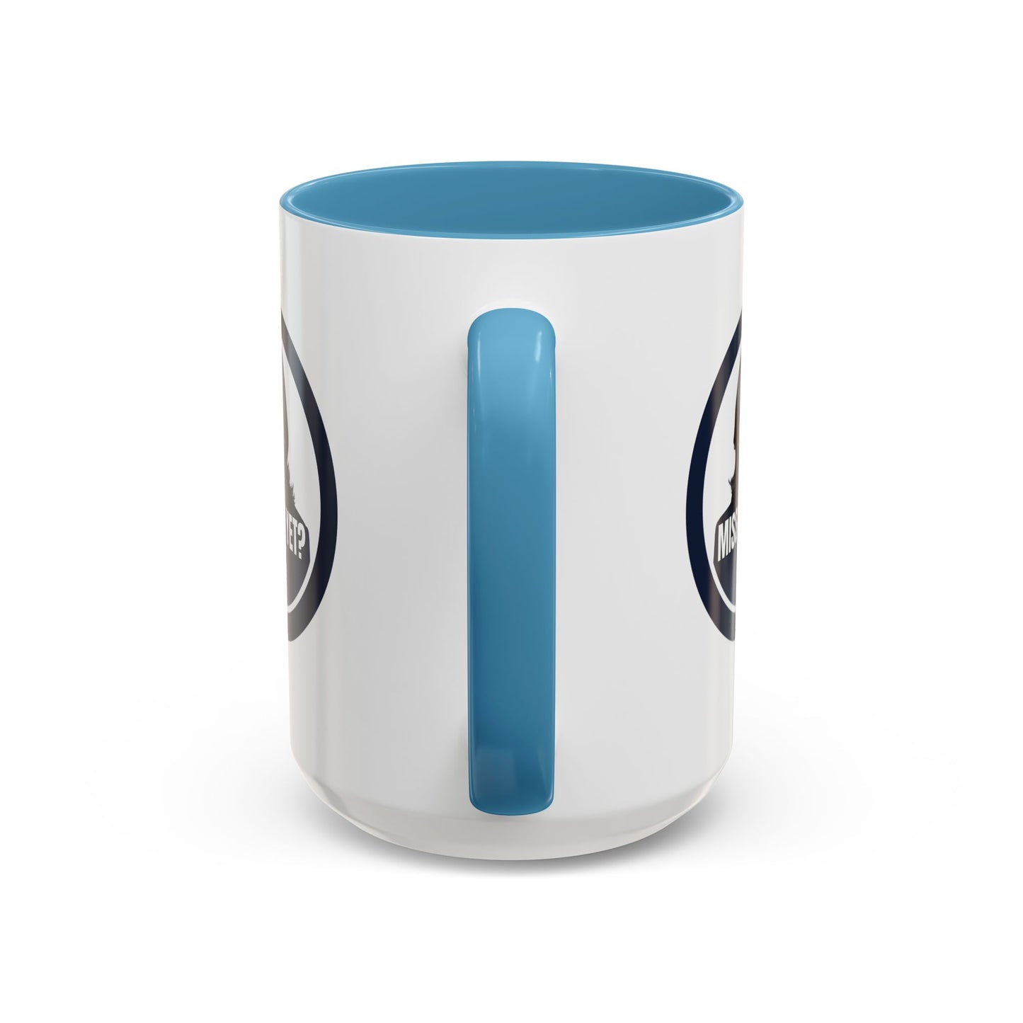 Political Accent Coffee Mug - "Miss Me Yet?" - Fun Gift for Coffee Lovers
