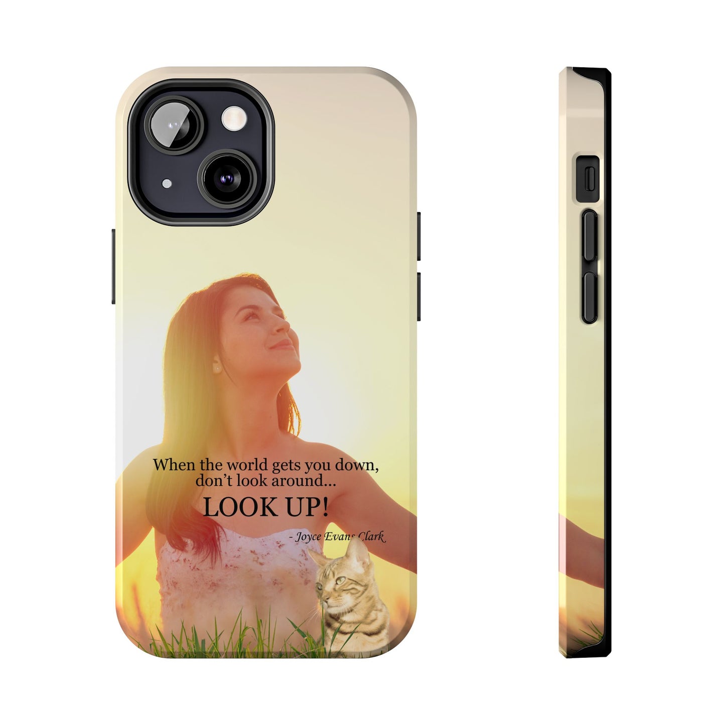 Don't Look Around - Look Up Tough Phone Cases