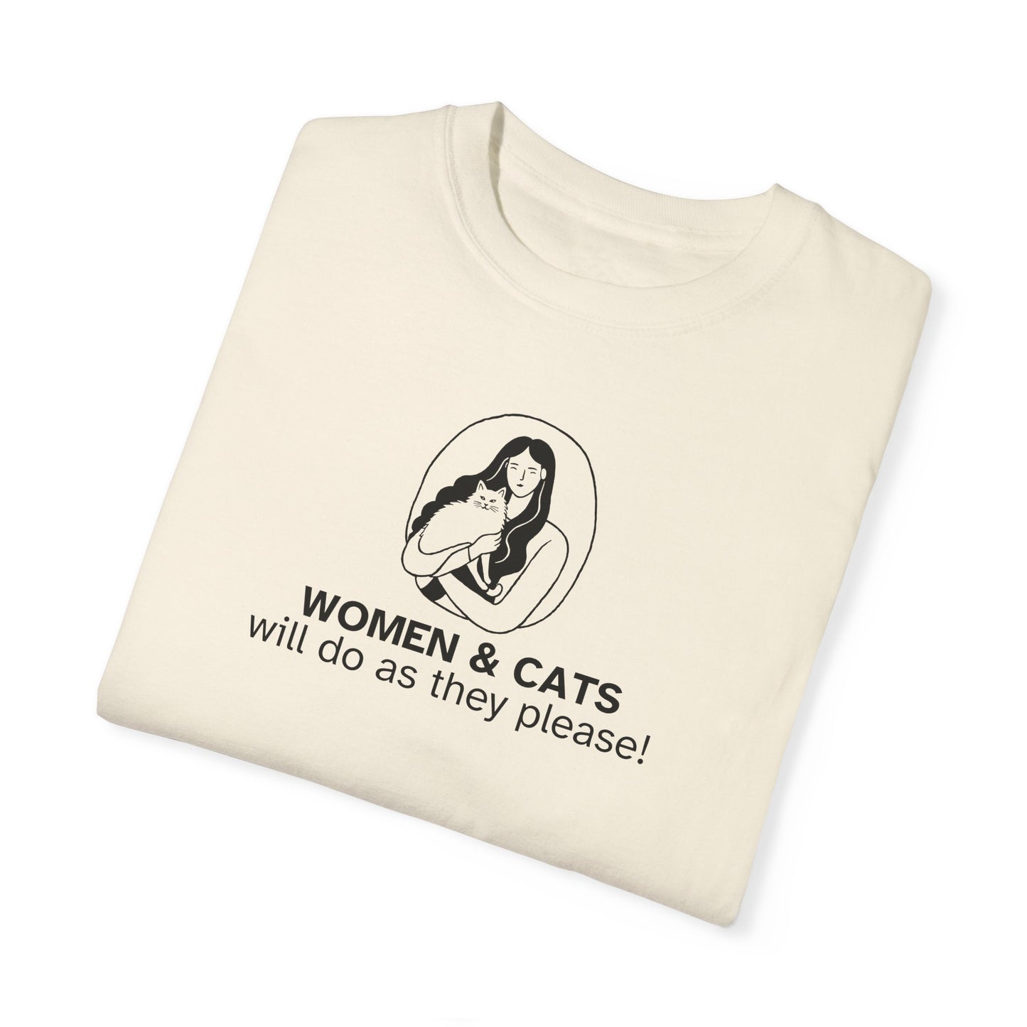 Women & Cats Graphic T-Shirt - Unisex Garment-Dyed Tee