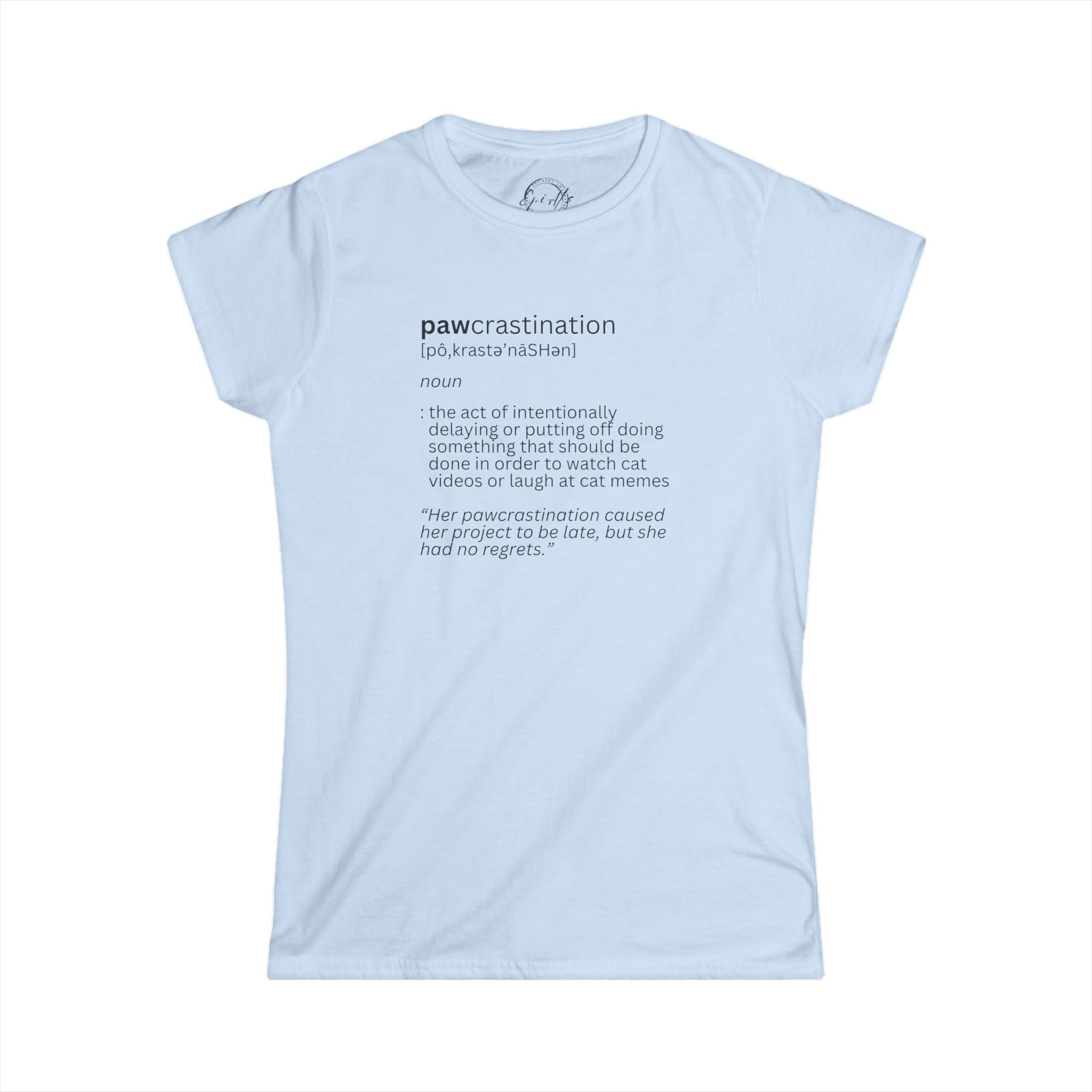 Photo depicting the Pawcrastination Women's Softstyle Tee from EpiAl's Shop.