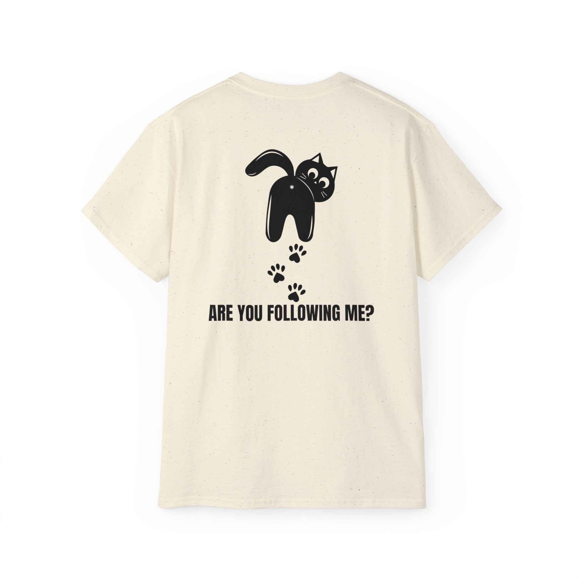 Following Me Unisex Ultra Cotton Tee - EpiAl's Shop