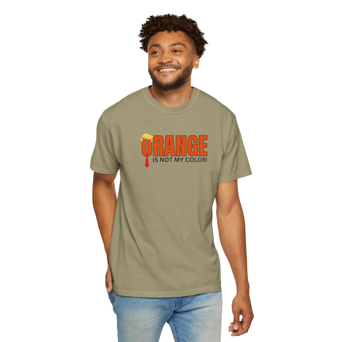 Orange Is Not My Color Unisex Garment-Dyed T-Shirt Printify