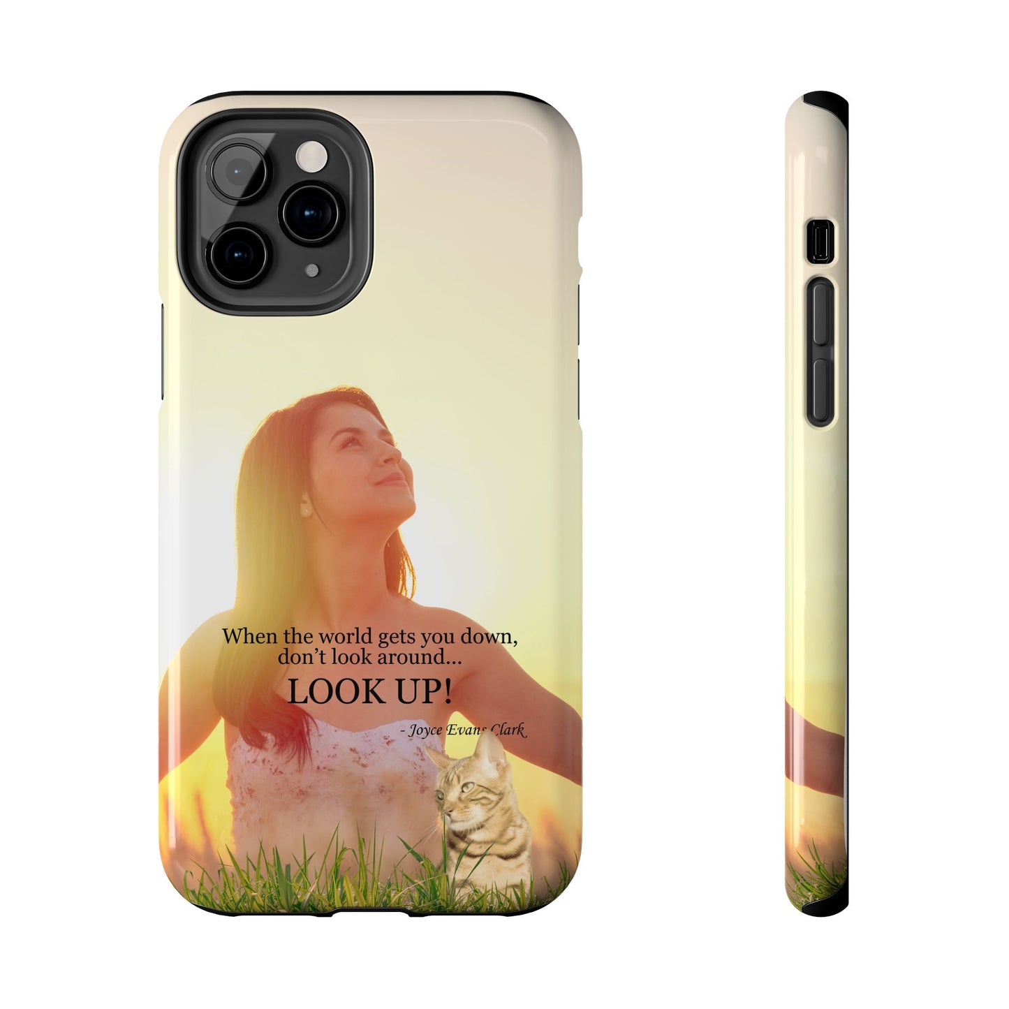 Don't Look Around - Look Up Tough Phone Cases