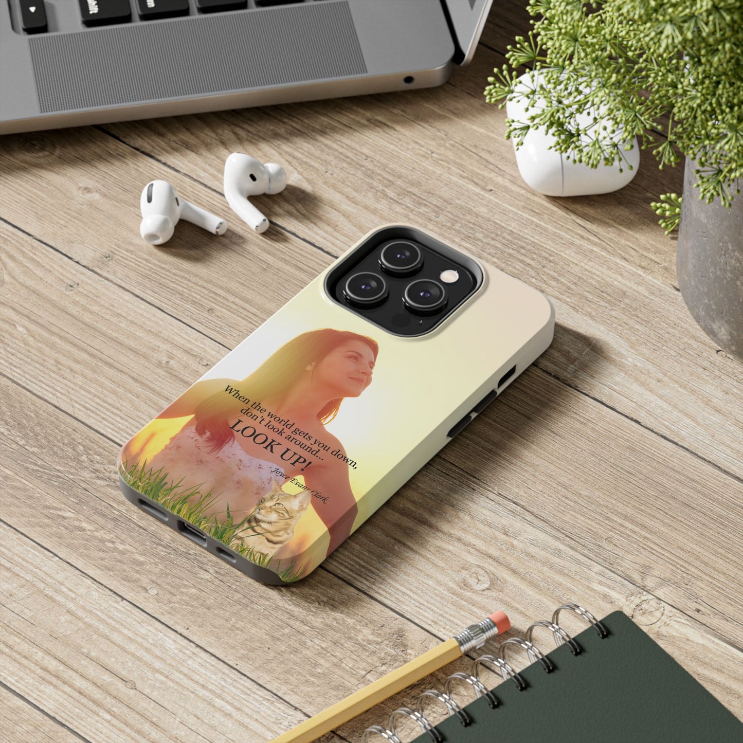 Don't Look Around - Look Up Tough Phone Cases