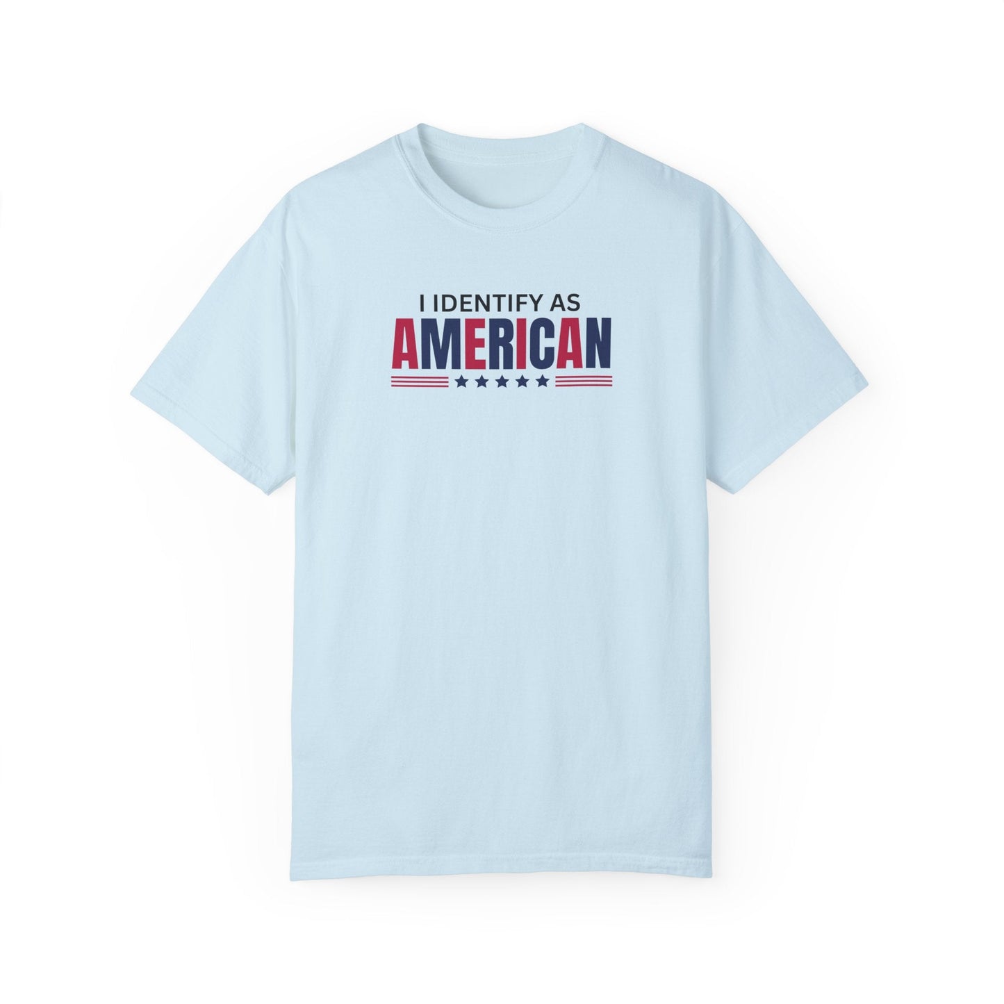 I Identify as American Unisex T-Shirt Printify