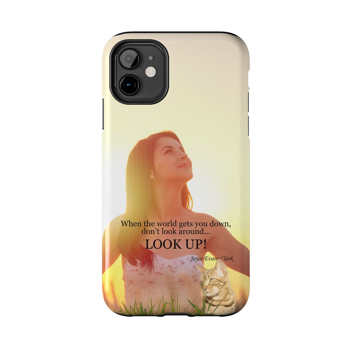 Don't Look Around - Look Up Tough Phone Cases
