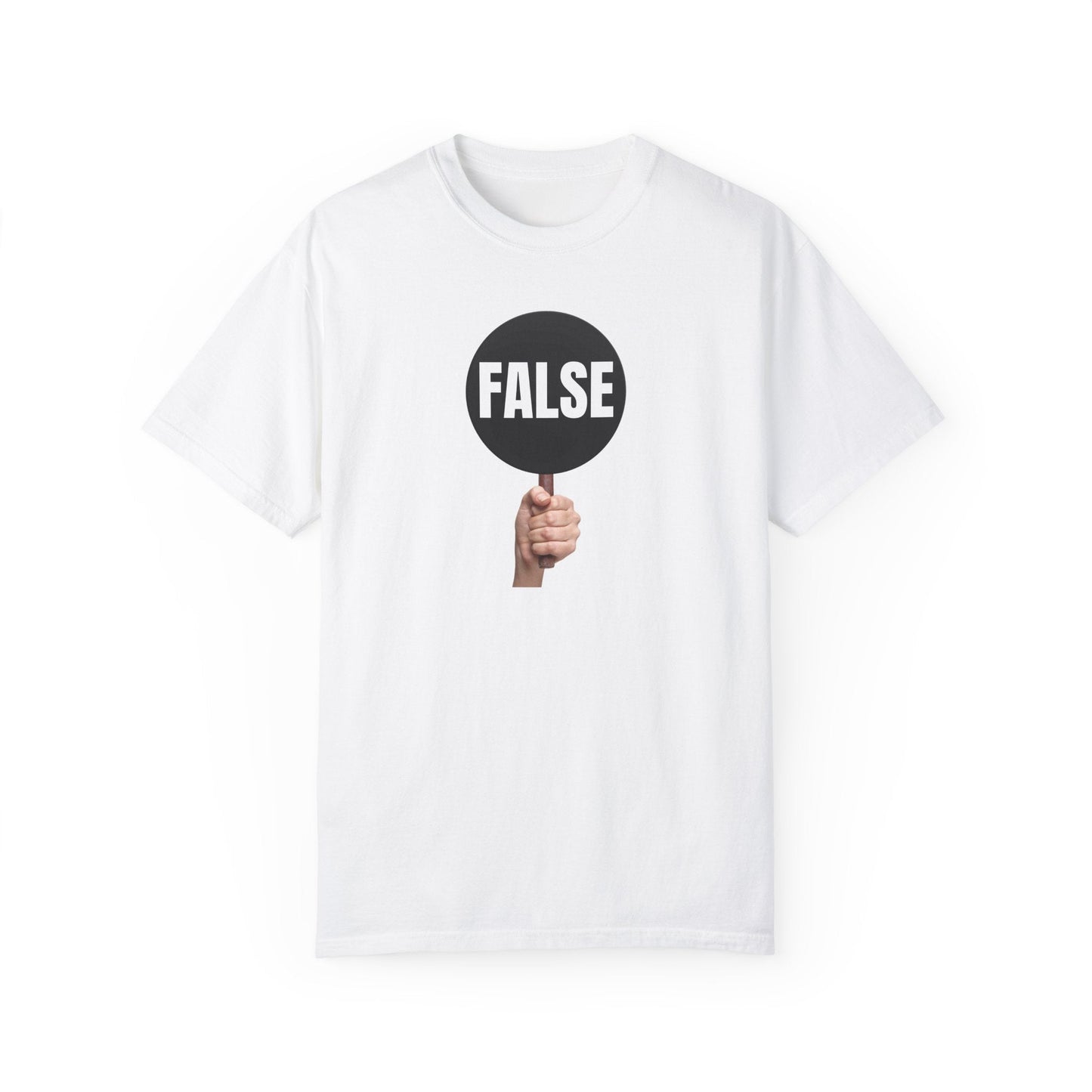 False Sign Unisex Statement T-Shirt Printify