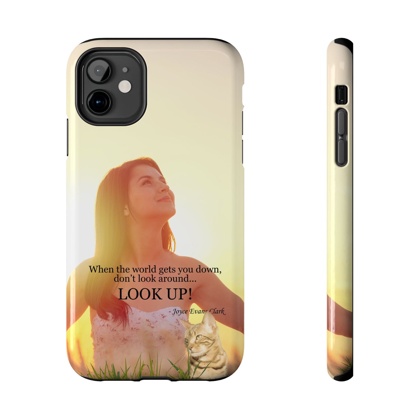 Don't Look Around - Look Up Tough Phone Cases
