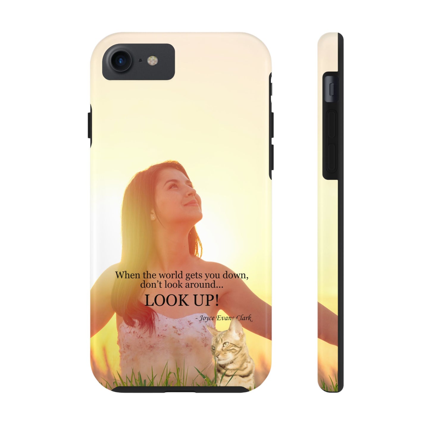 Don't Look Around - Look Up Tough Phone Cases
