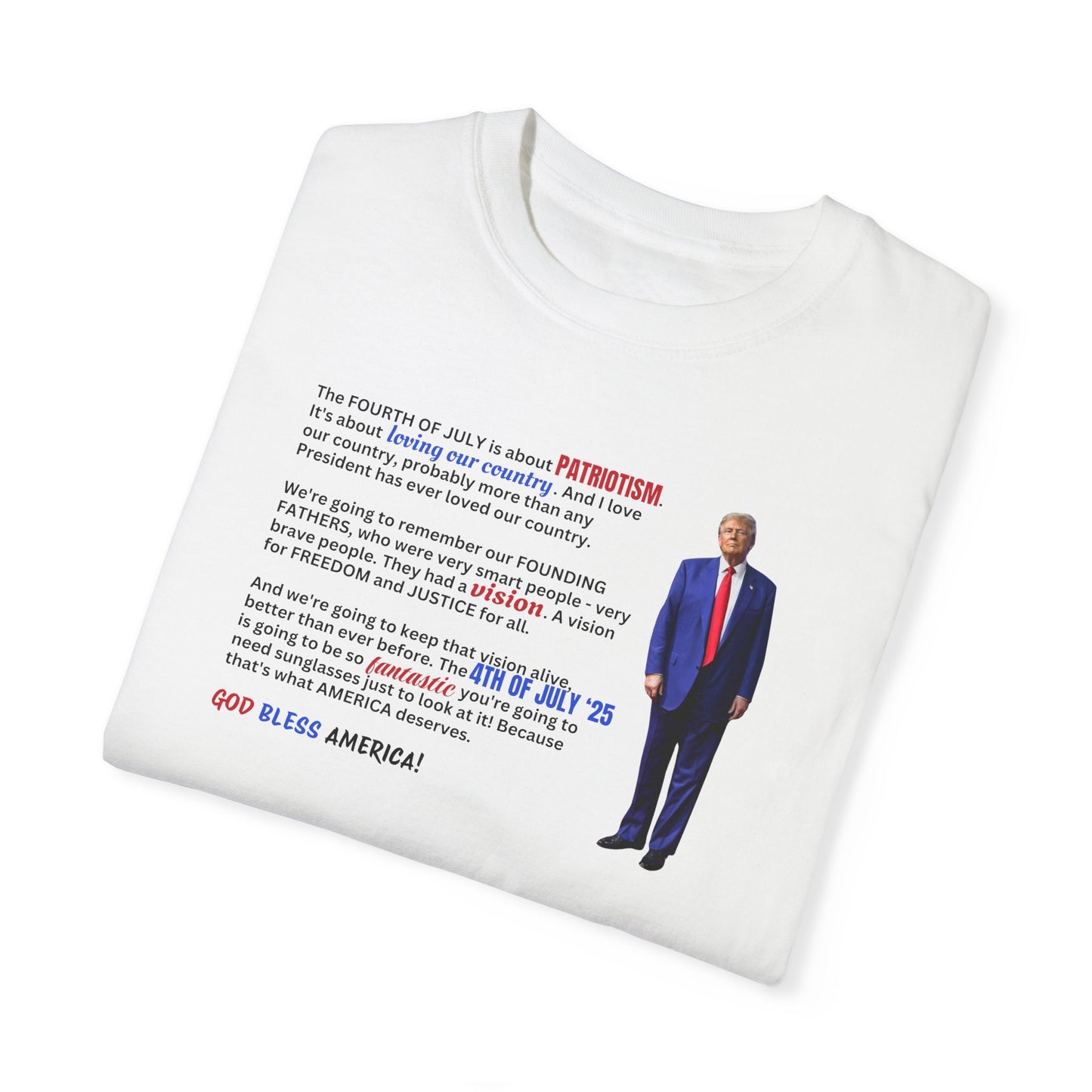 Trump 2025 4th of July Unisex T-Shirt