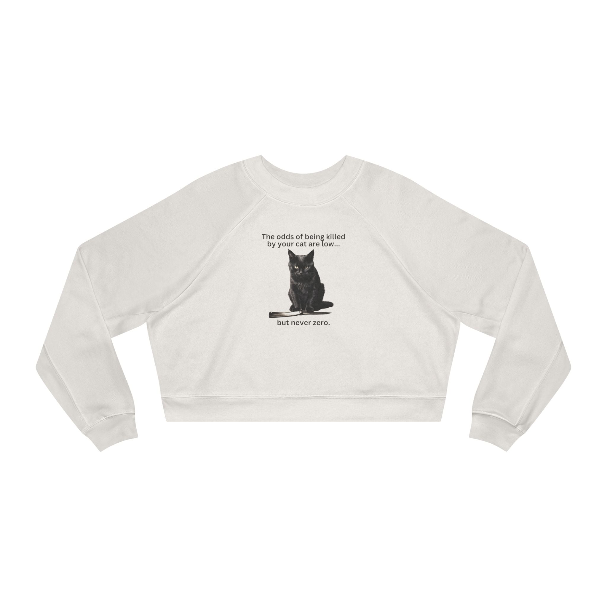 Photo depicting the Odds Your Cat's a Killer Women's Cropped Fleece Pullover from EpiAl's Shop.