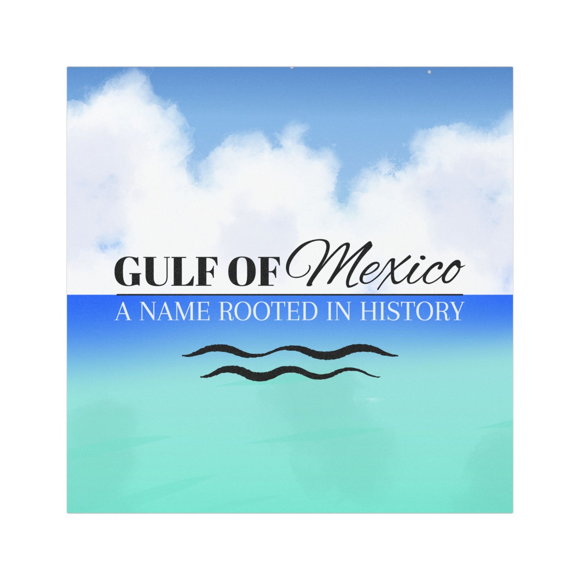 Gulf of Mexico A Name Rooted in History Car Magnet