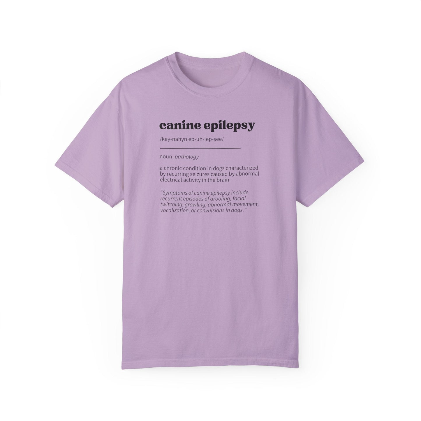 Canine Epilepsy Definition Unisex Garment - Dyed T - shirt - T - Shirt - Epileptic Al’s Shop