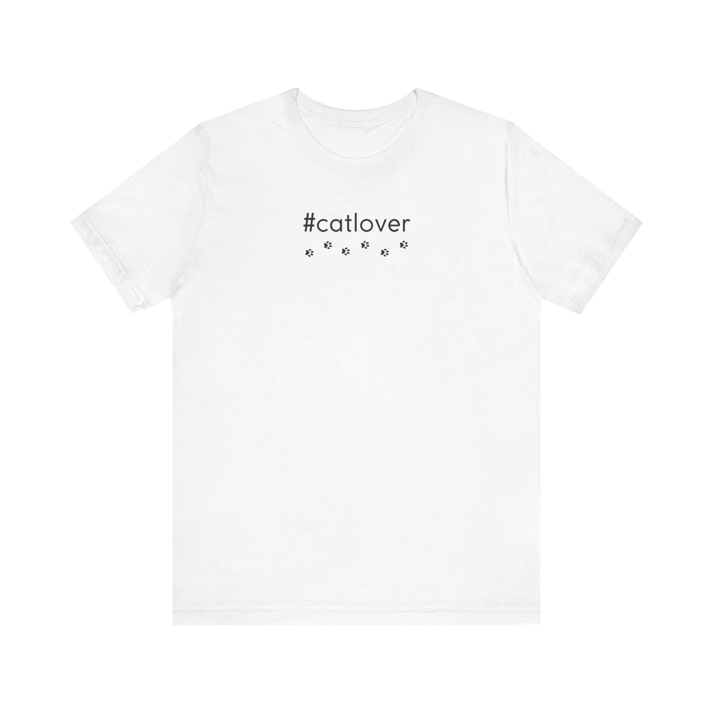 Cat Lover Unisex Jersey Short Sleeve Tee - T-Shirt - EpiAl's Shop