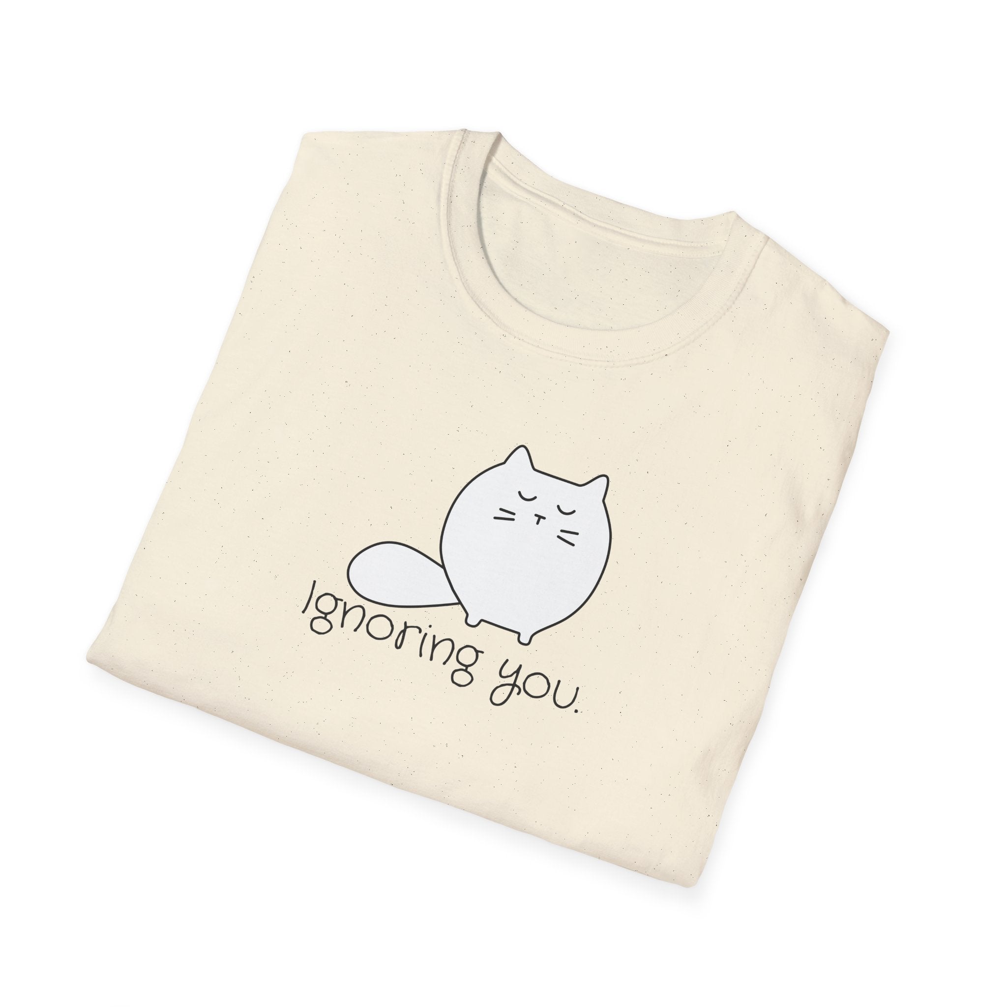 Ignoring You Unisex Softstyle T-Shirt - EpiAl's Shop