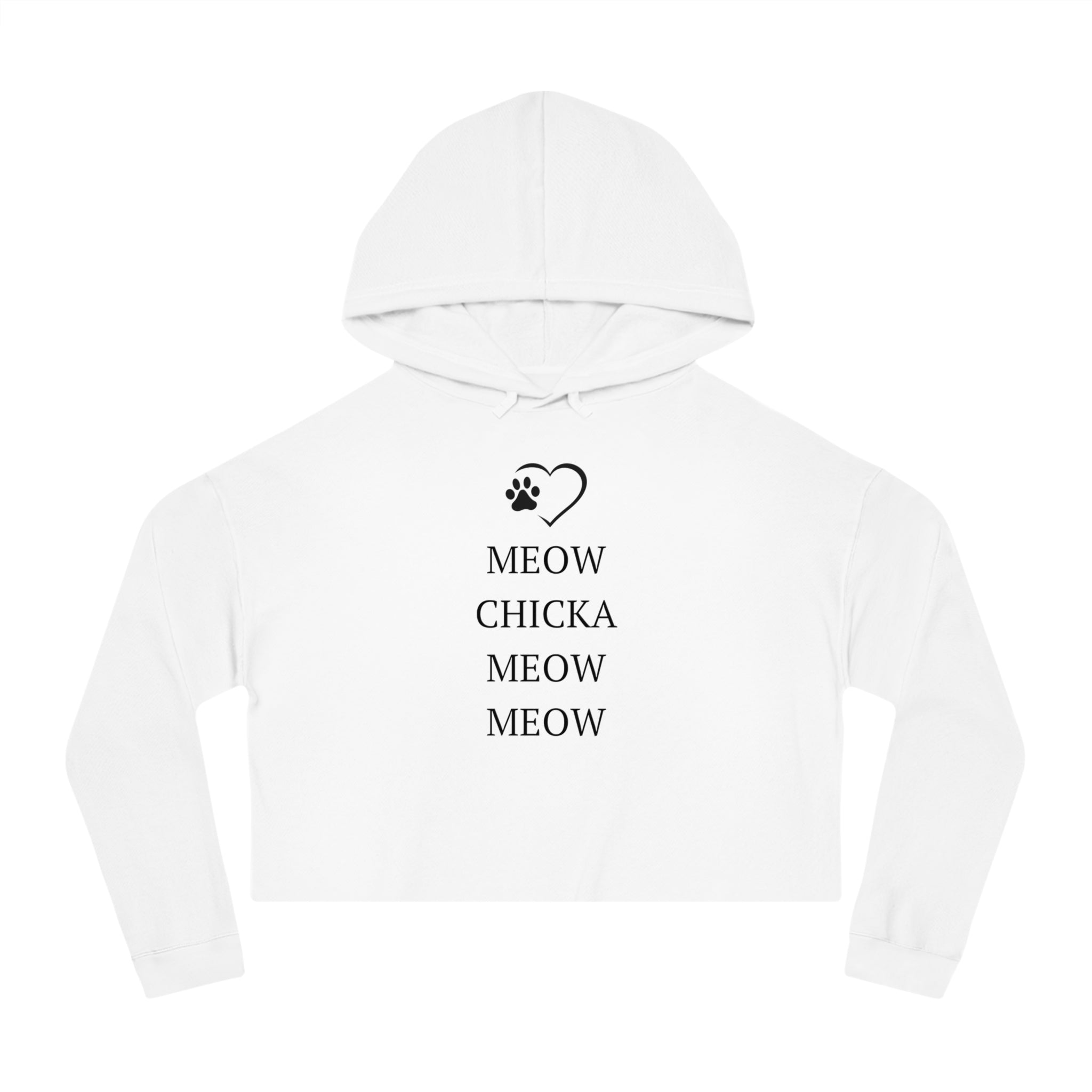 Meow Chicka Meow Meow Cropped Hooded Sweatshirt - Hoodie - EpiAl's Shop