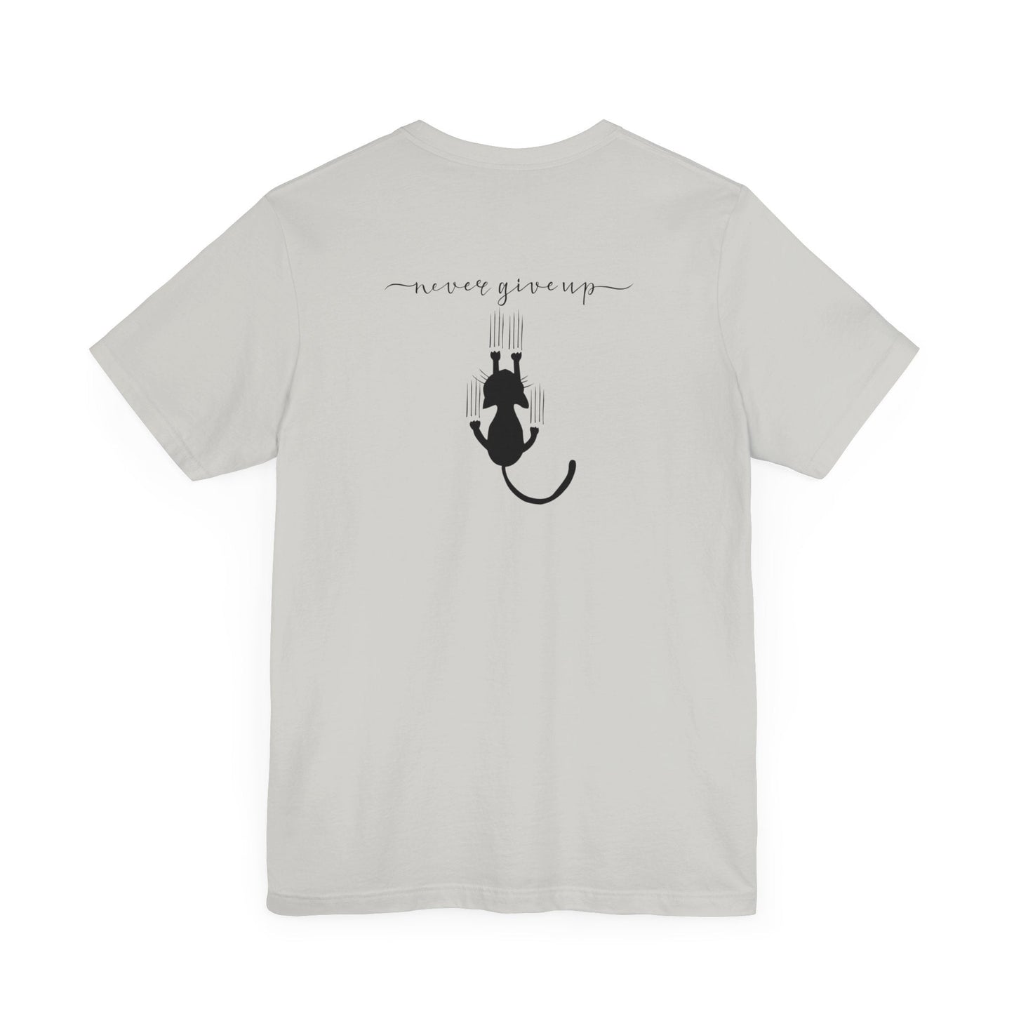 Never Give Up Unisex Jersey Short Sleeve Tee - T - Shirt - Epileptic Al’s Shop
