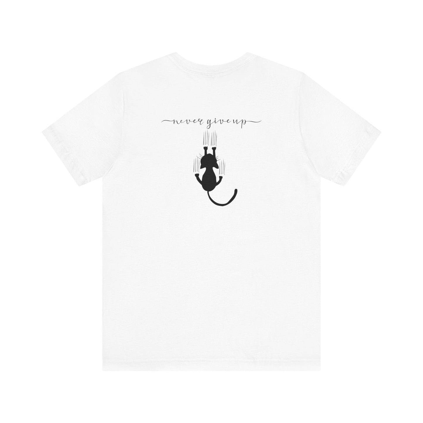 Never Give Up Unisex Jersey Short Sleeve Tee - T - Shirt - Epileptic Al’s Shop