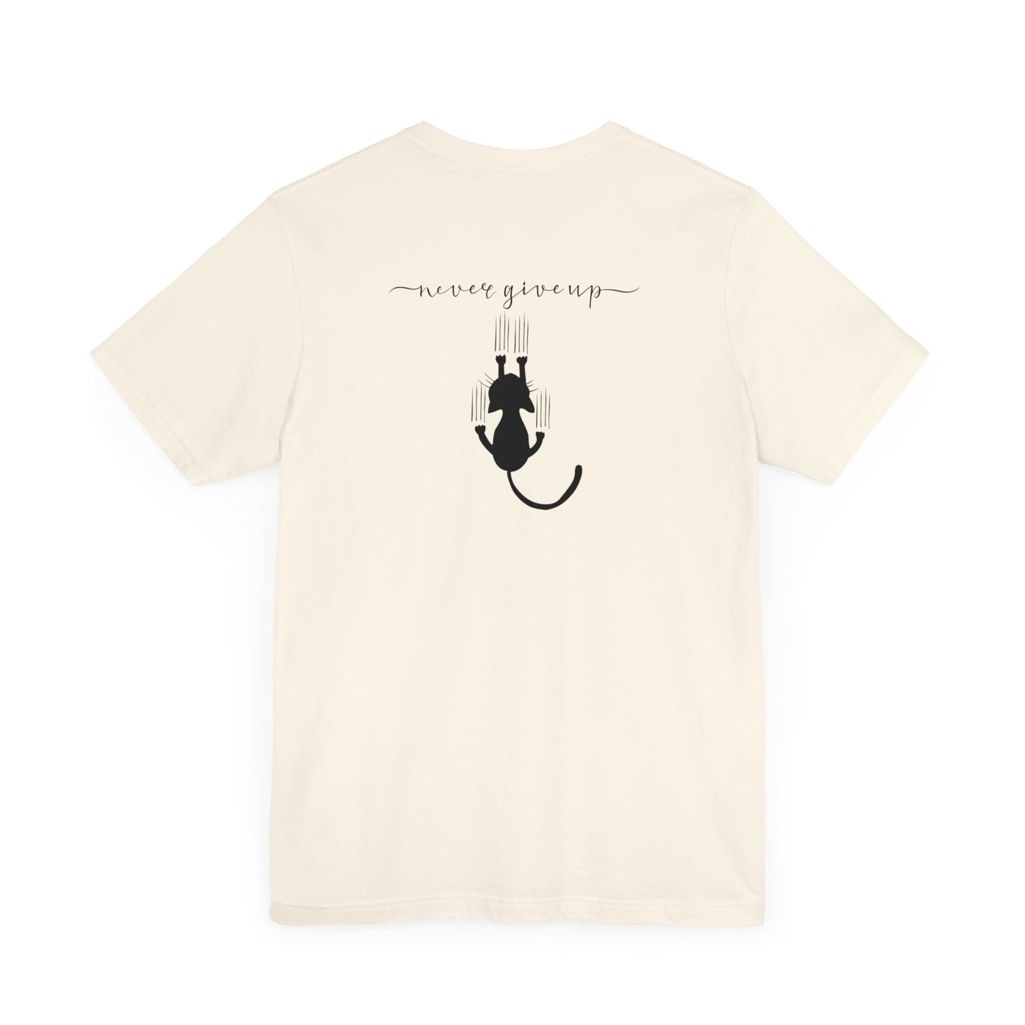 Never Give Up Unisex Jersey Short Sleeve Tee - T - Shirt - Epileptic Al’s Shop
