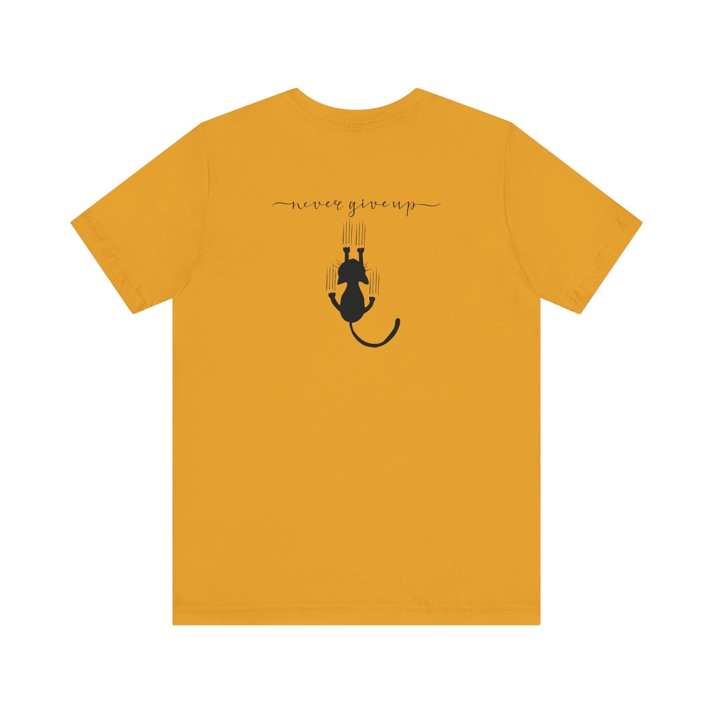 Never Give Up Unisex Jersey Short Sleeve Tee - T - Shirt - Epileptic Al’s Shop