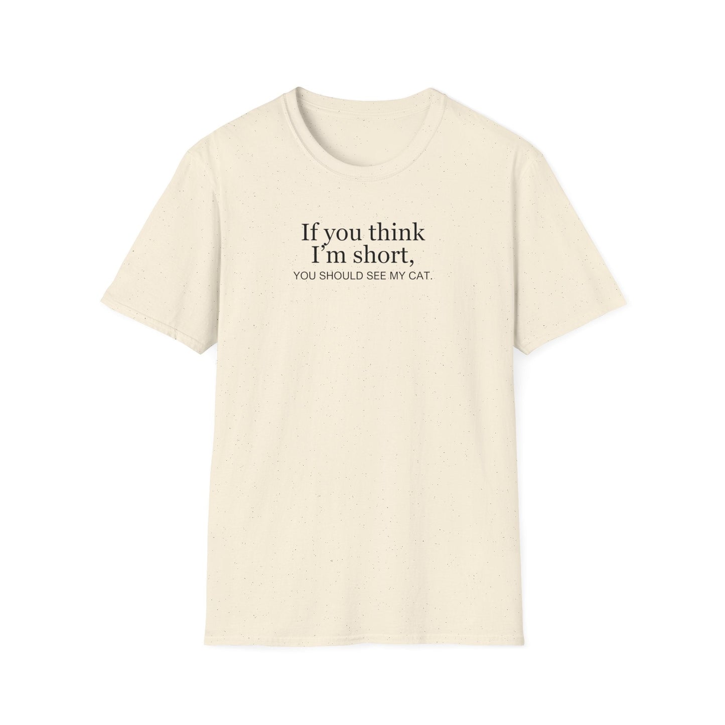 Short Cat Unisex Softstyle T - Shirt - T - Shirt - Epileptic Al’s Shop