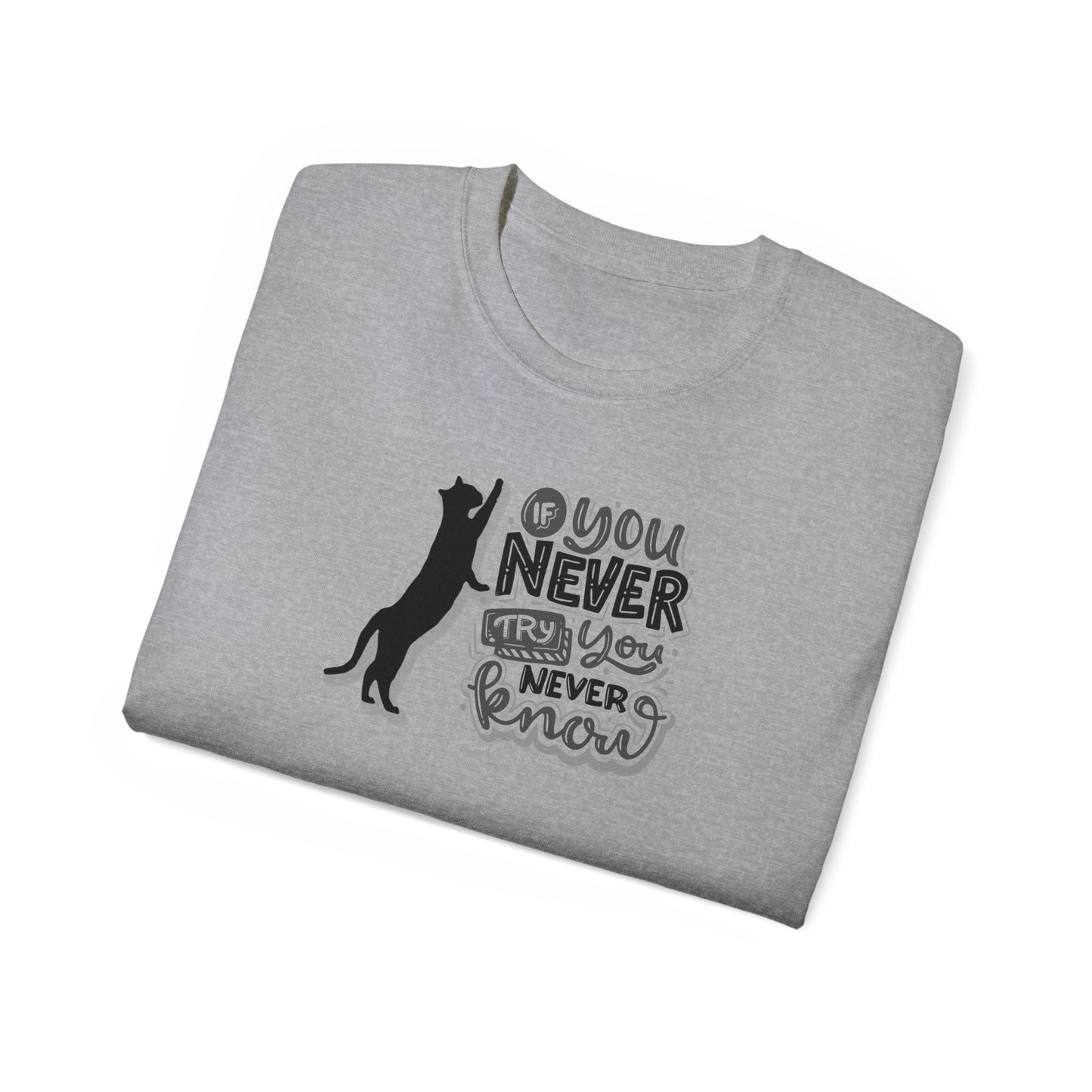 You Never Know Unisex Ultra Cotton Tee - T - Shirt - Epileptic Al’s Shop