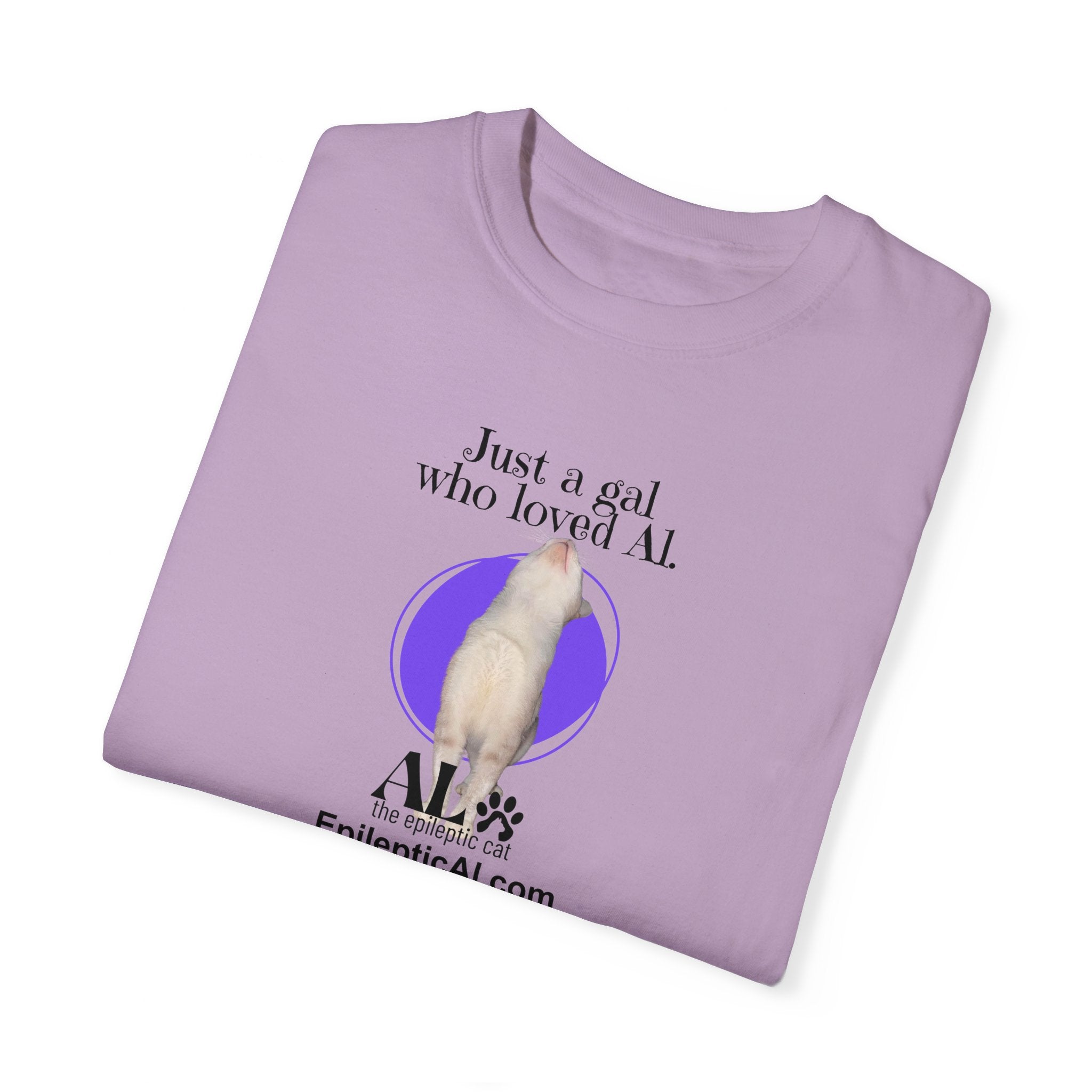 Al's Gal Unisex Garment-Dyed T-shirt - EpiAl's Shop
