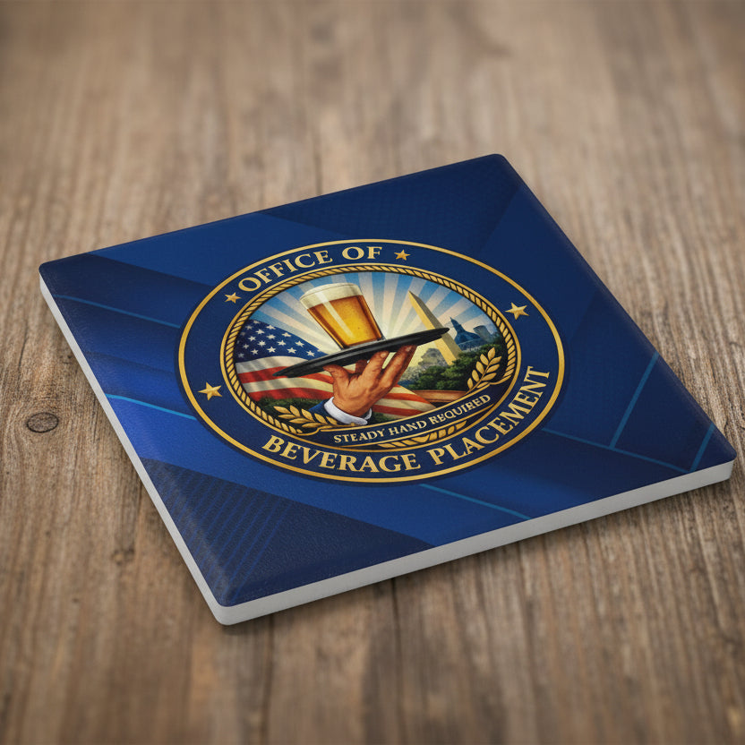 Office of Beverage Placement Coaster – “Steady Hand Required” Ceramic Coaster (Round or Square)