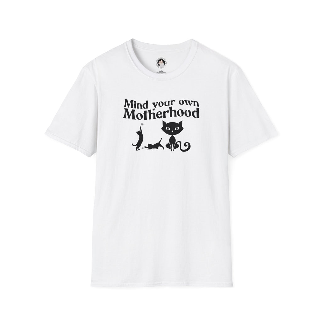 Mind Your Own Motherhood Unisex Softstyle T - Shirt - T - Shirt - Epileptic Al’s Shop