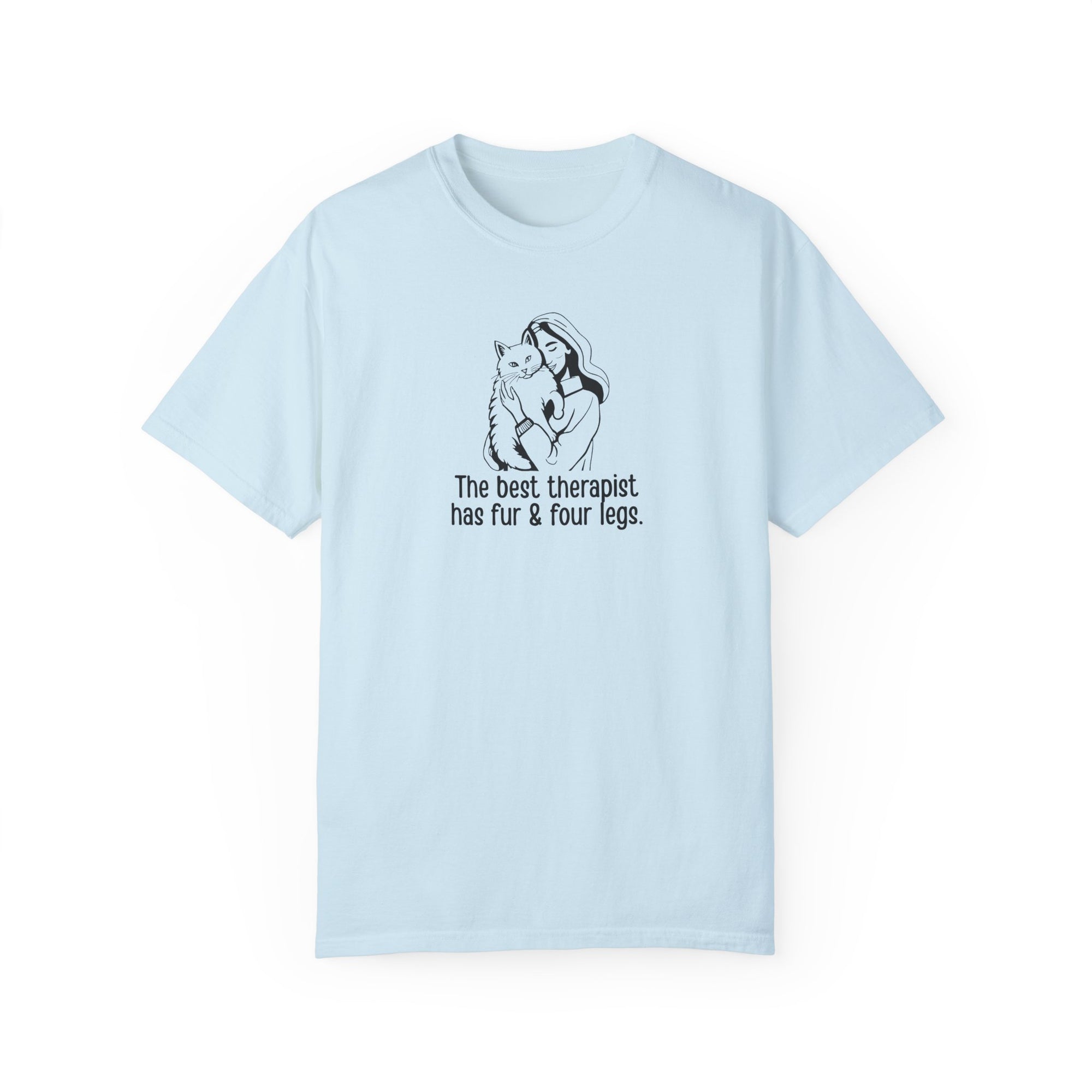 Cute Animal Therapy Unisex T-Shirt - "The Best Therapist Has Fur & Four Legs"