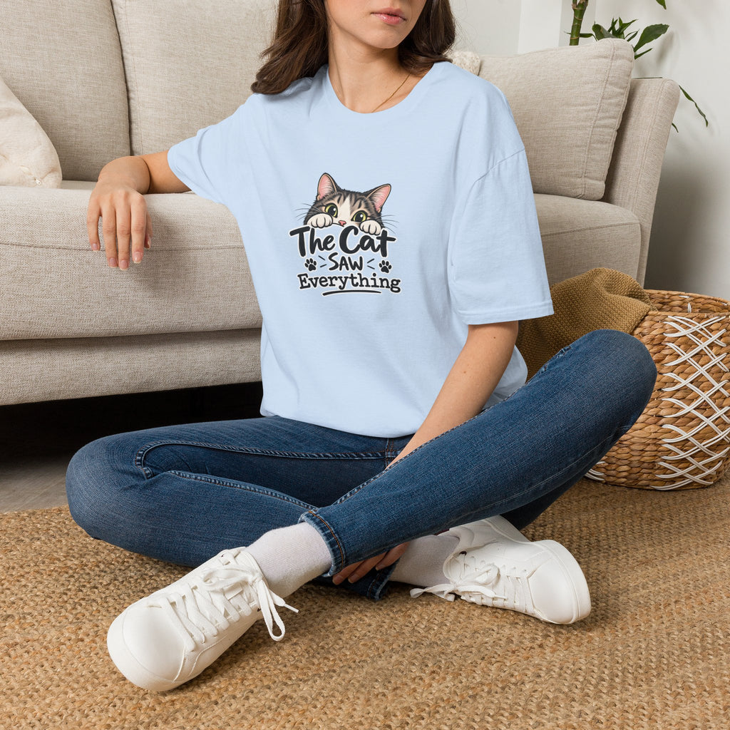 The Cat Saw Everything T-Shirt | Funny Cat Lover Graphic Tee