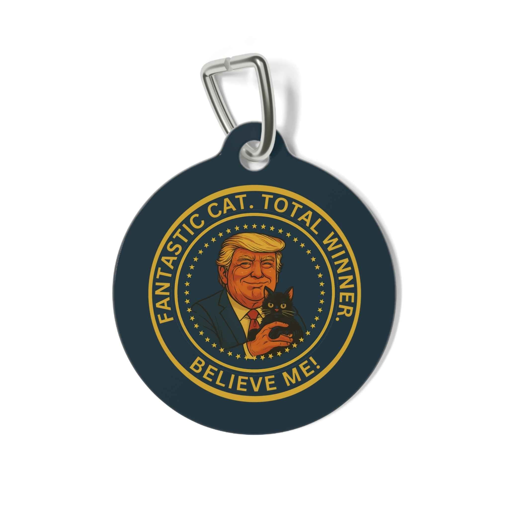 Political Parody Cat Collar Tag – “Fantastic Cat. Total Winner.”