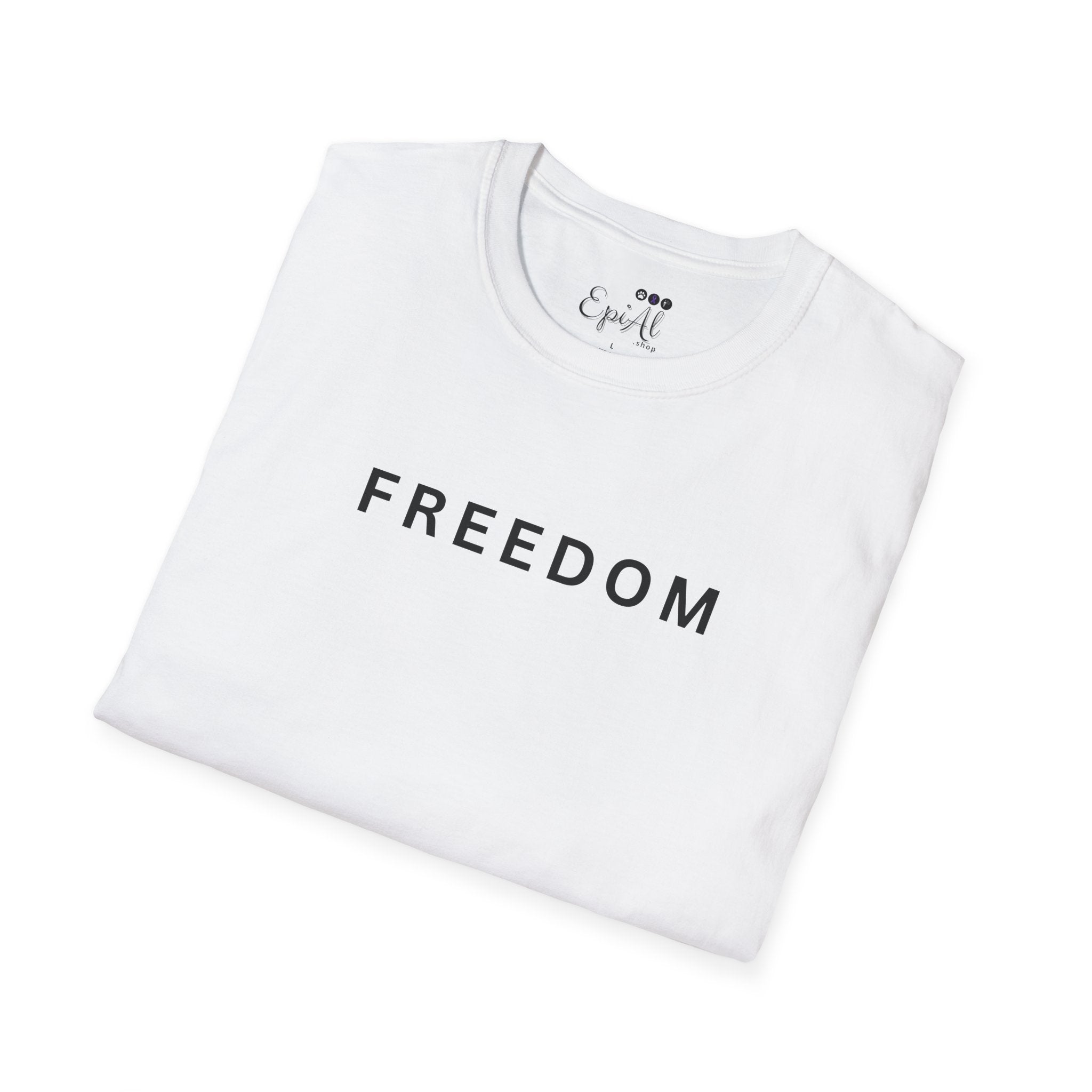 Freedom Unisex Softstyle T-Shirt - EpiAl's Shop