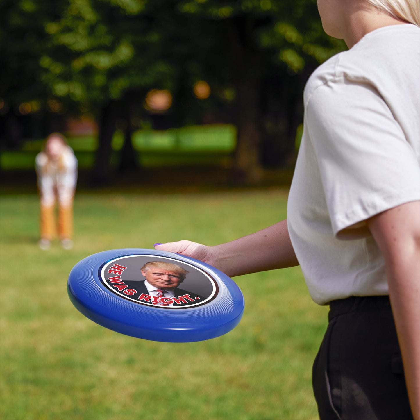 He Was Right Political Themed Frisbee - Fun Outdoor Game