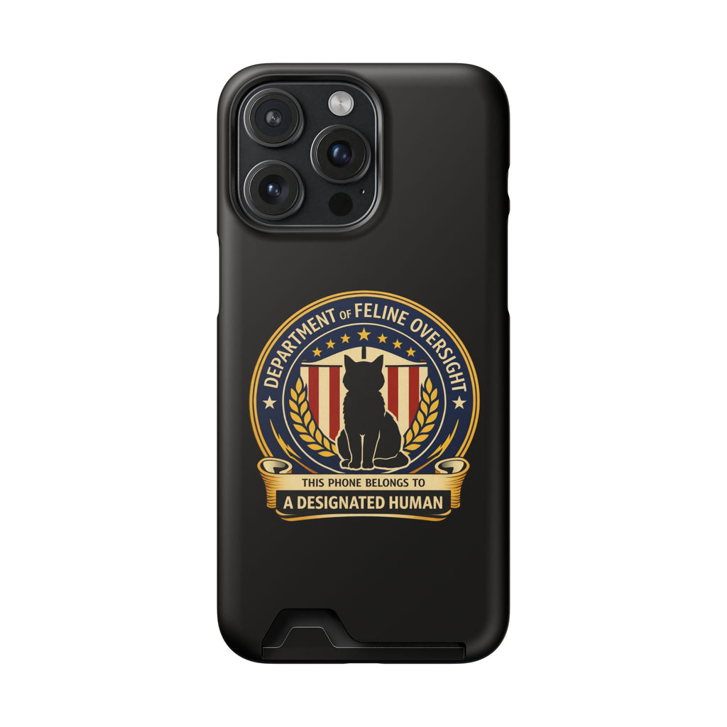 Department of Feline Oversight Samsung Galaxy Case – “Designated Human” Cat Seal, Slim Protective Case with Card Slot