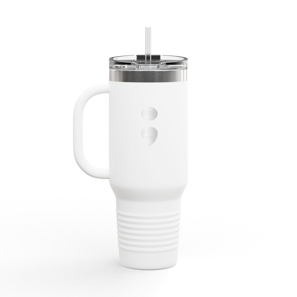 Semicolon Suicide Awareness 40 oz Insulated Travel Mug