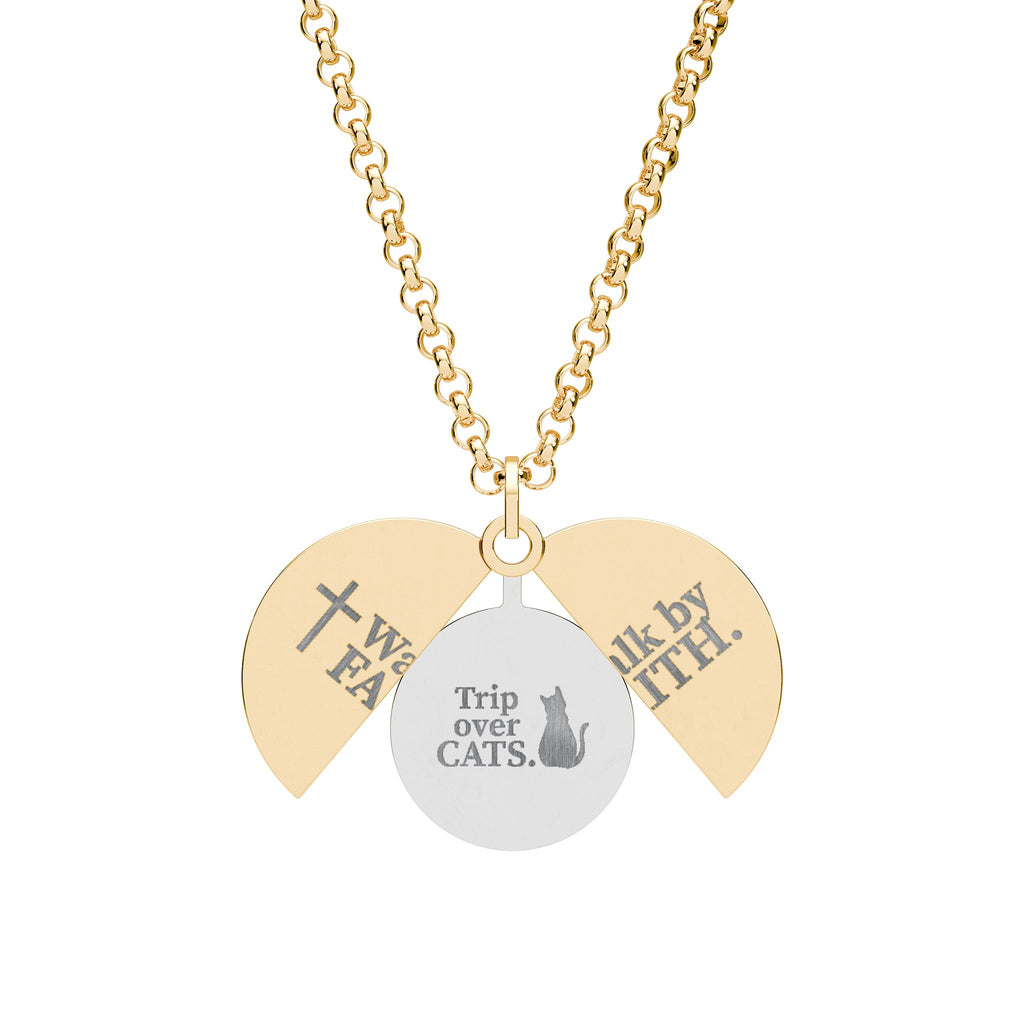 Walk by Faith, Trip Over Cats Hidden Message Necklace