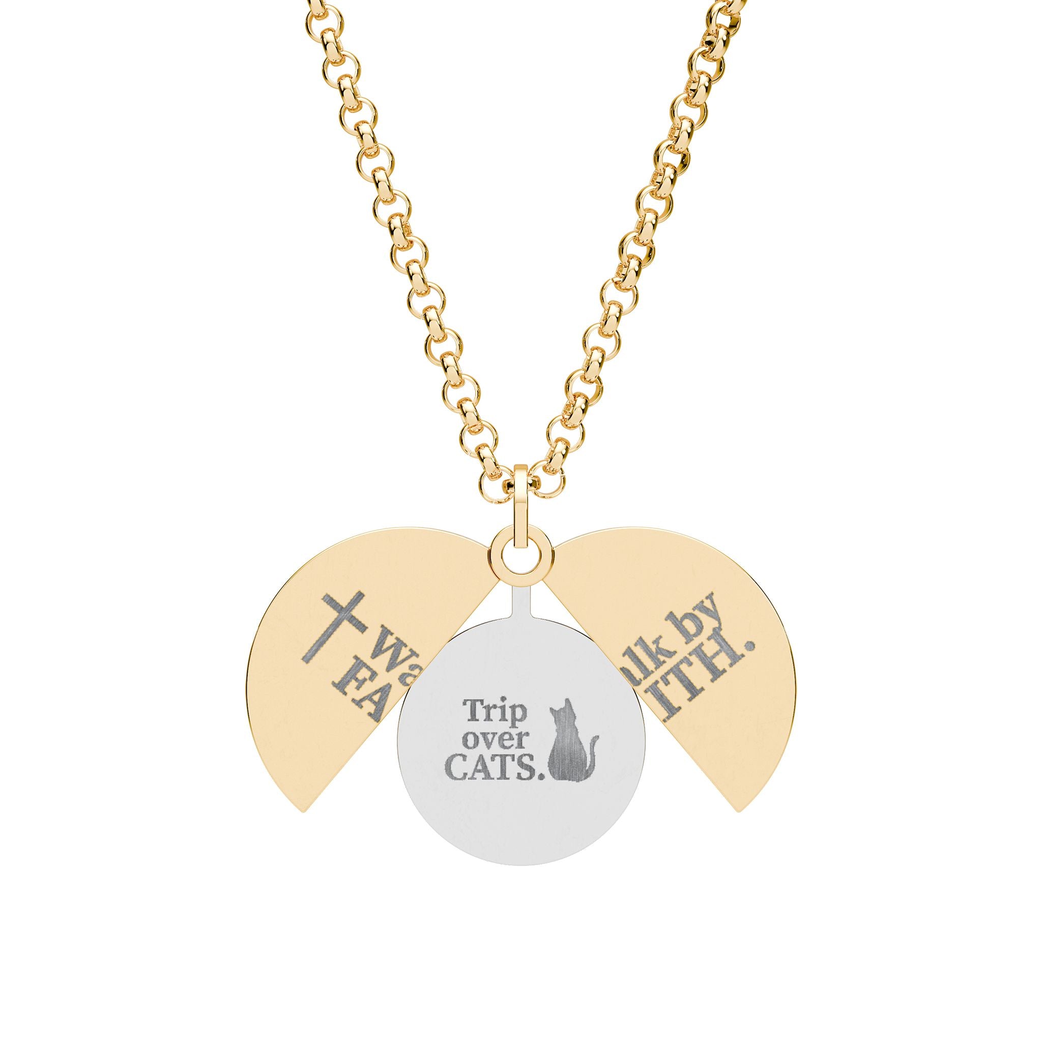 Walk by Faith, Trip Over Cats Hidden Message Necklace