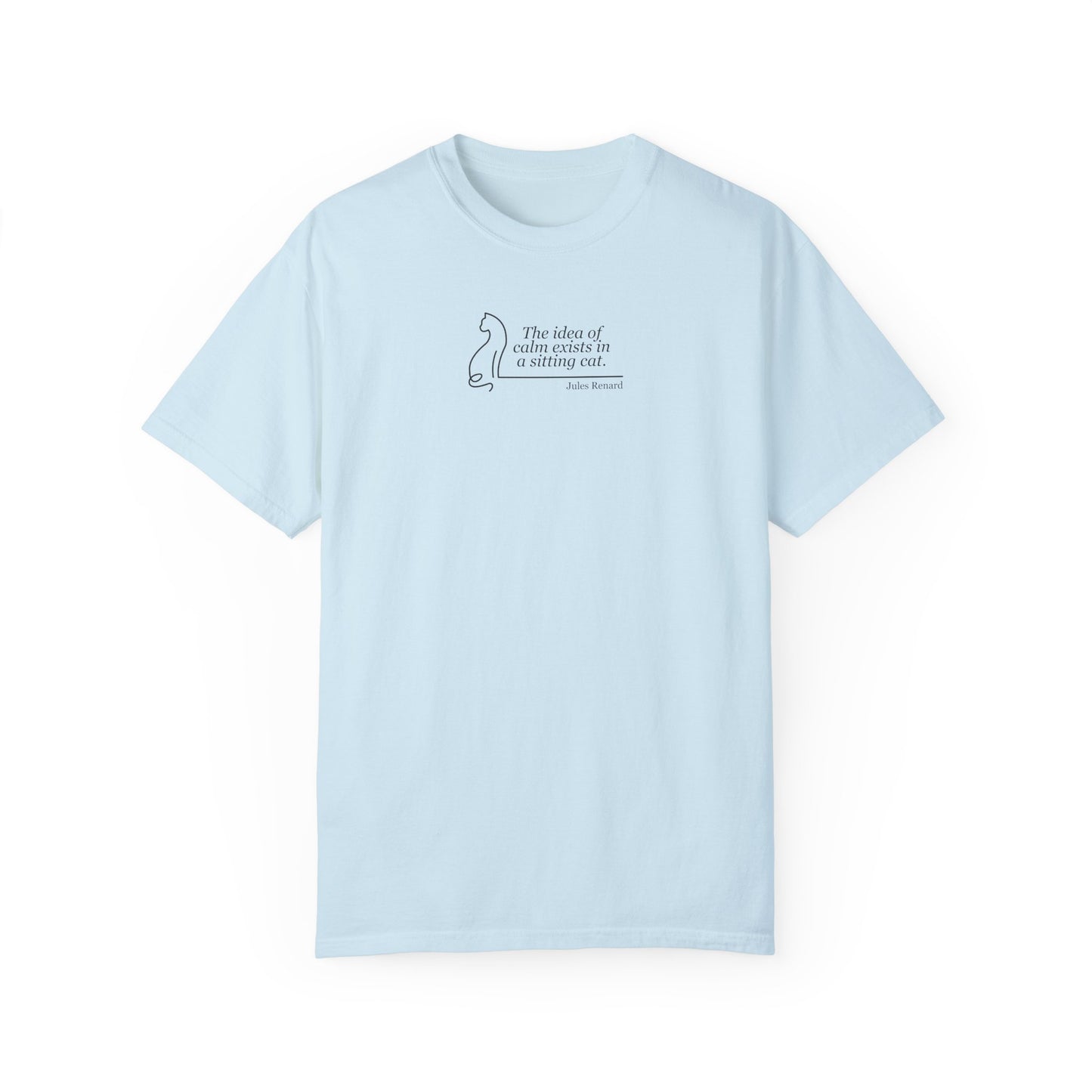 Inspirational Unisex Garment-Dyed T-shirt - 'The Idea of Comfort' Design