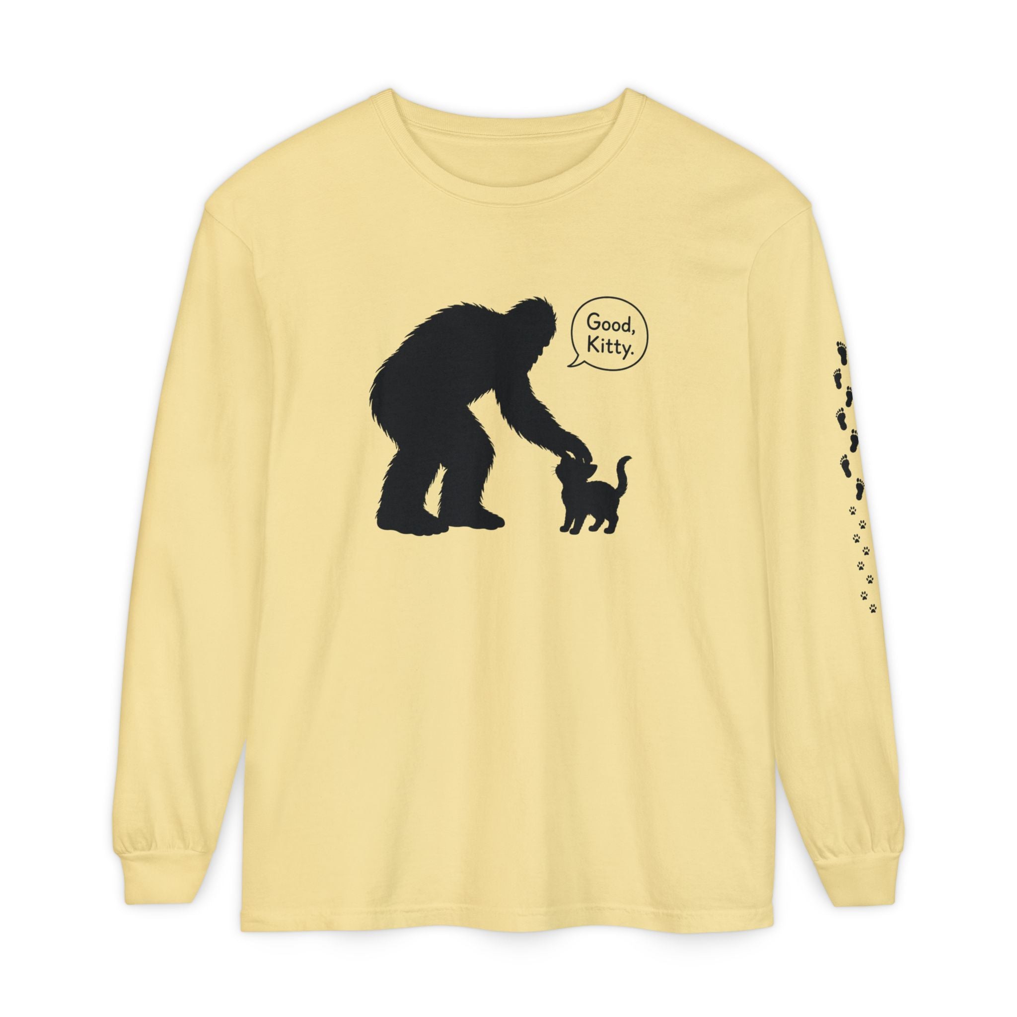 Bigfoot & Kitty “Good, Kitty.” Long Sleeve Shirt
