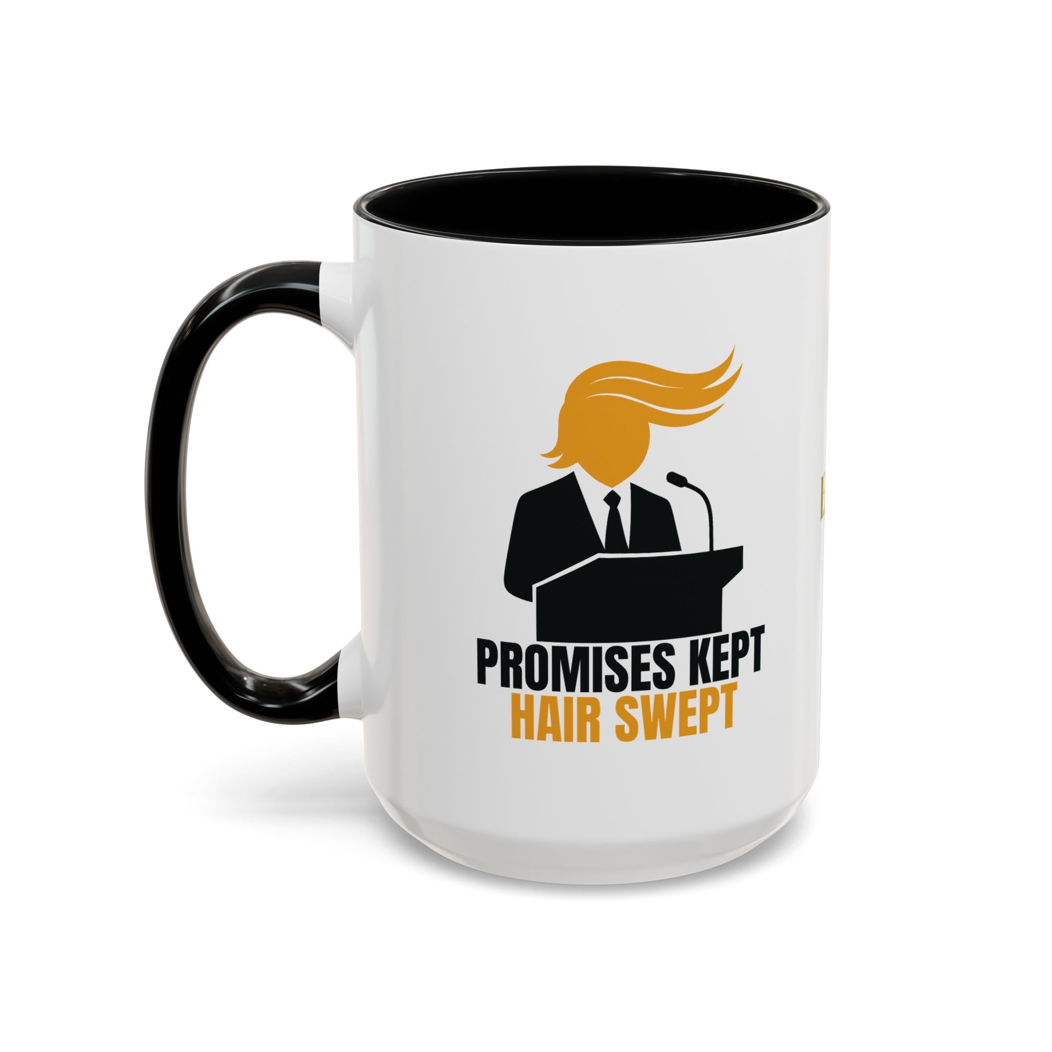 Promises Kept, Hair Swept — Two-Tone Coffee Mug (Political Parody)