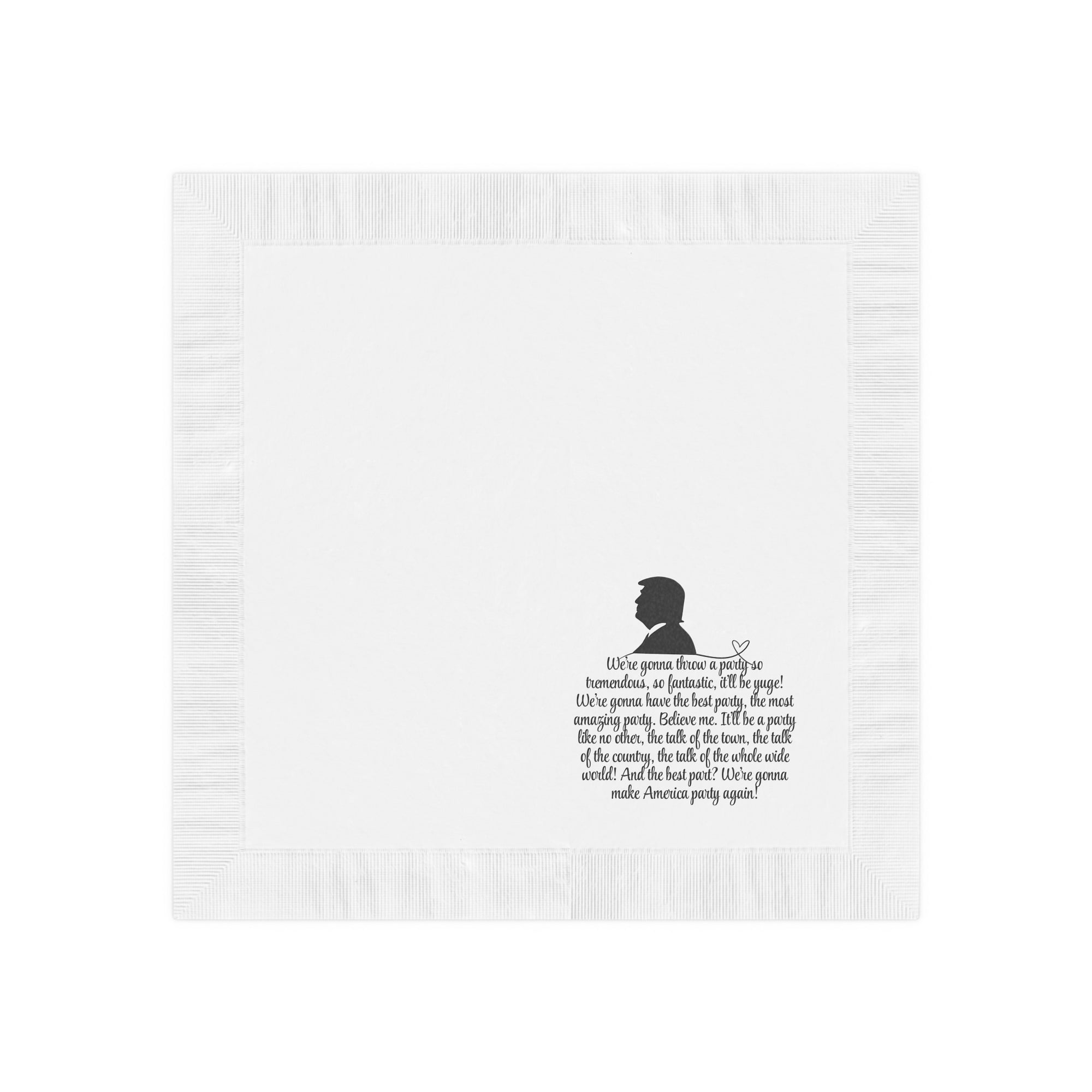 Trump The Best Party White Coined Napkins