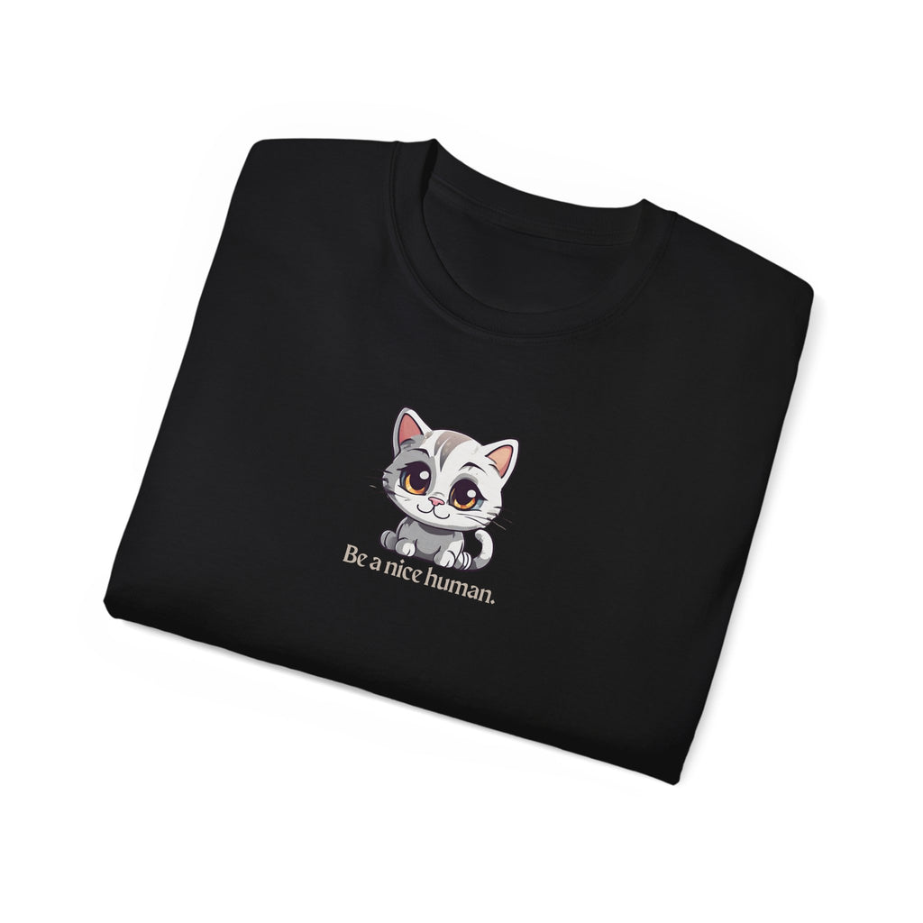 Be Nice Unisex Ultra Cotton Tee - Epileptic Al’s Shop