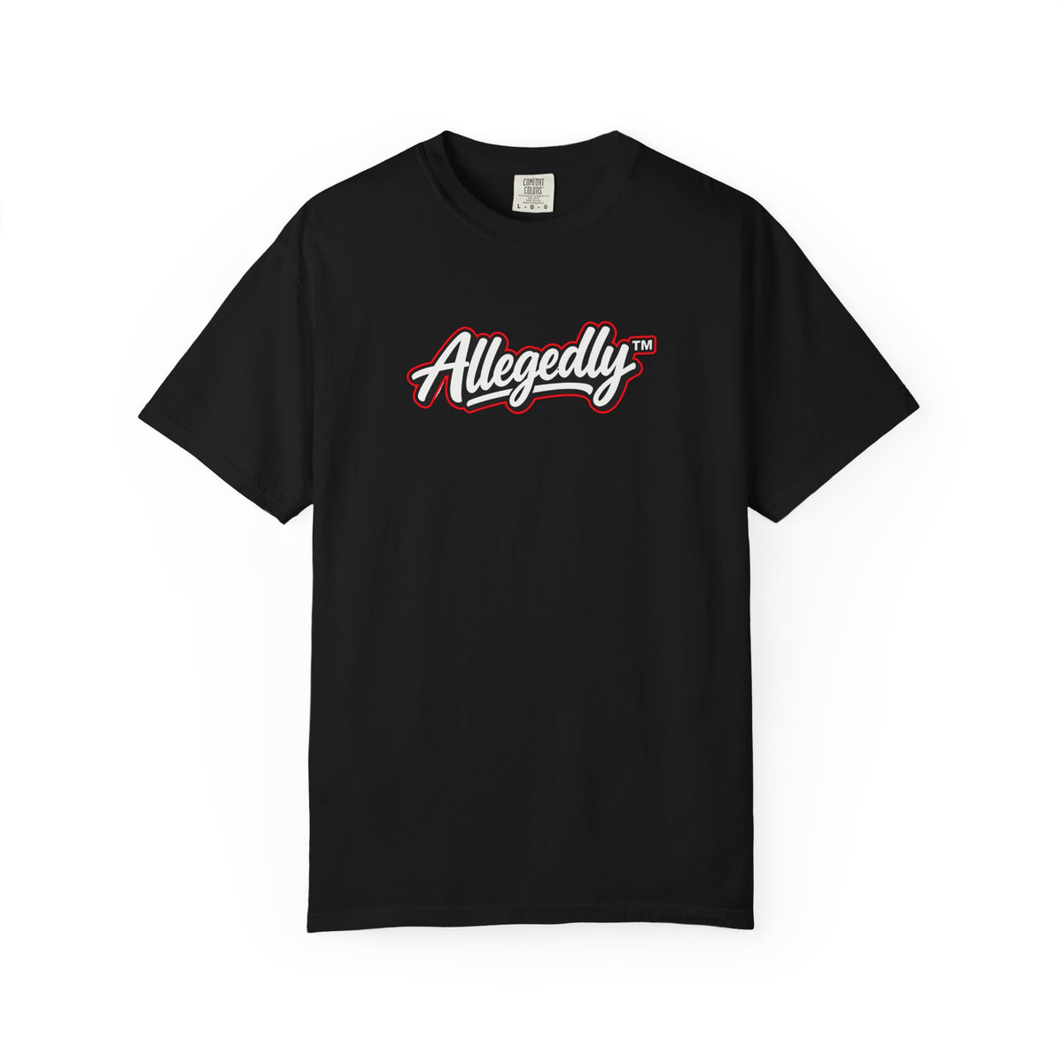 Allegedly™ Garment-Dyed T-Shirt | Funny Sarcastic Graphic Tee