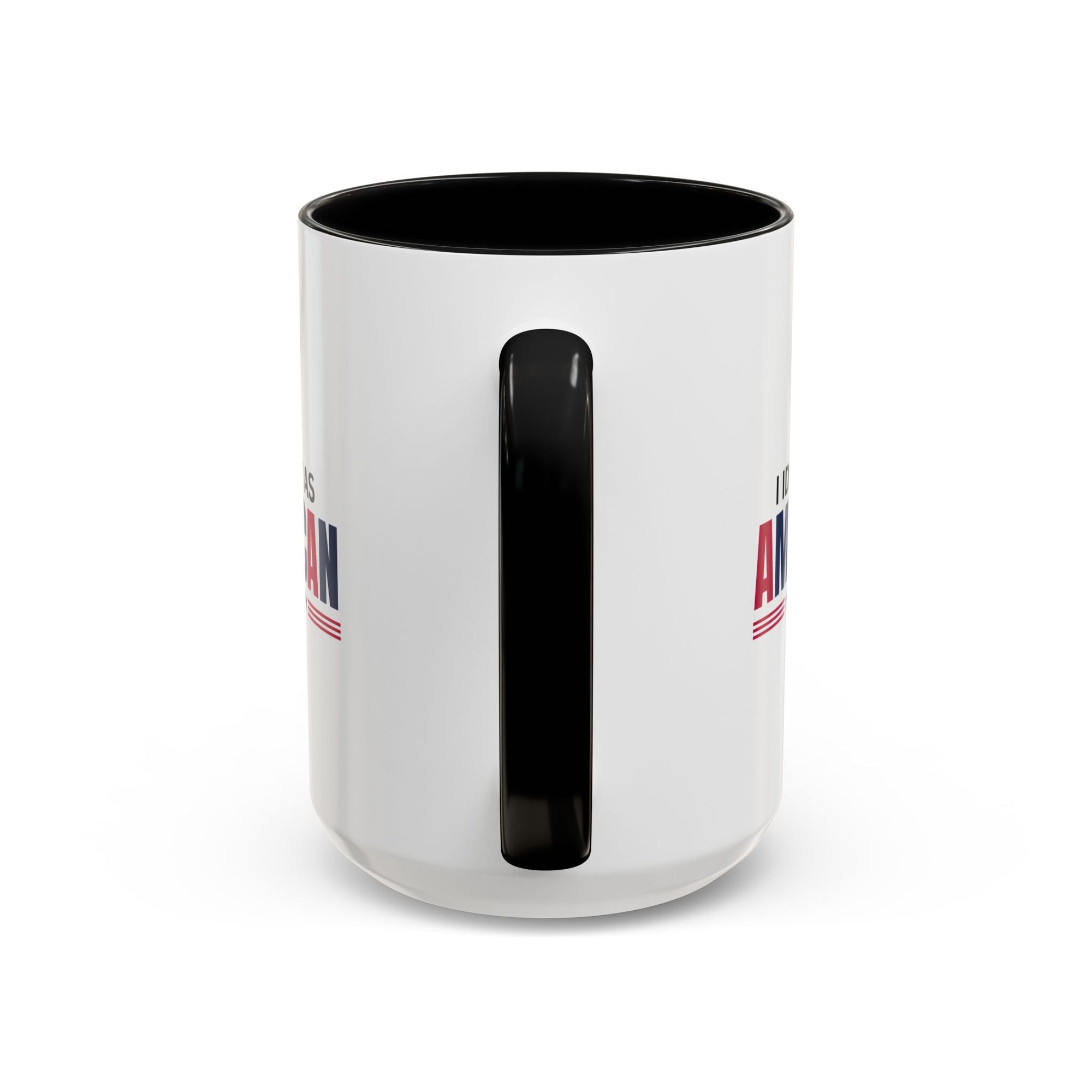 I Identify as American Accent Coffee Mug - 11 oz & 15 oz Printify