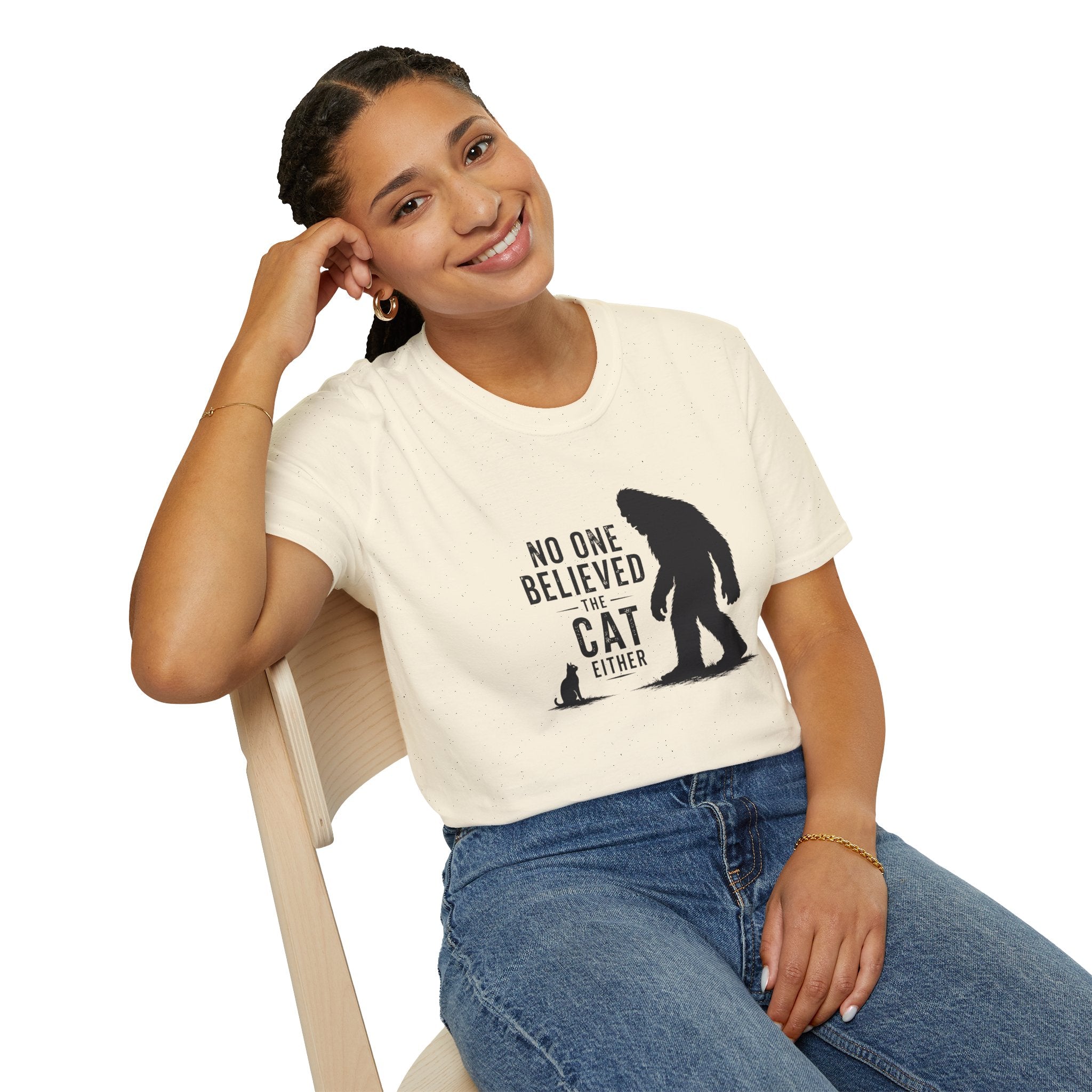 No One Believed the Cat Either T-Shirt