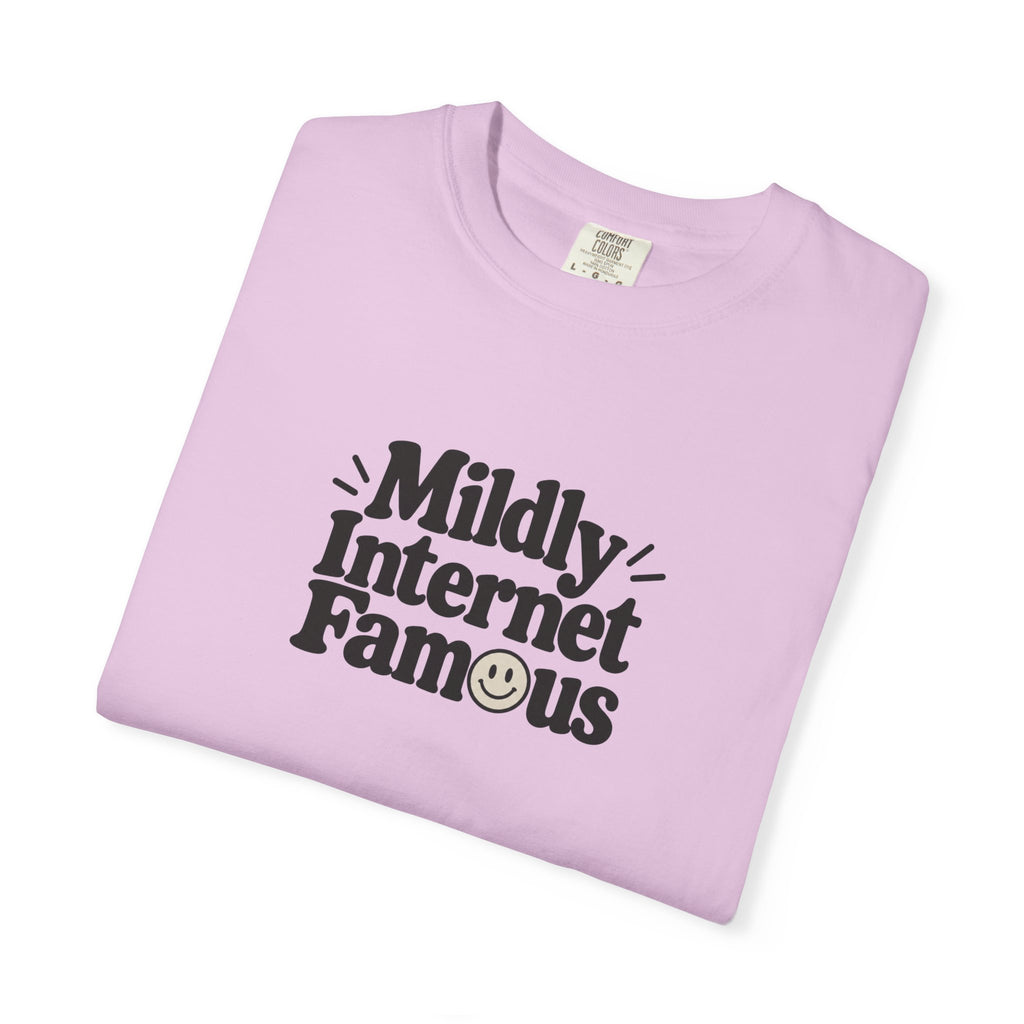 Mildly Internet Famous T-Shirt | Funny Social Media Tee